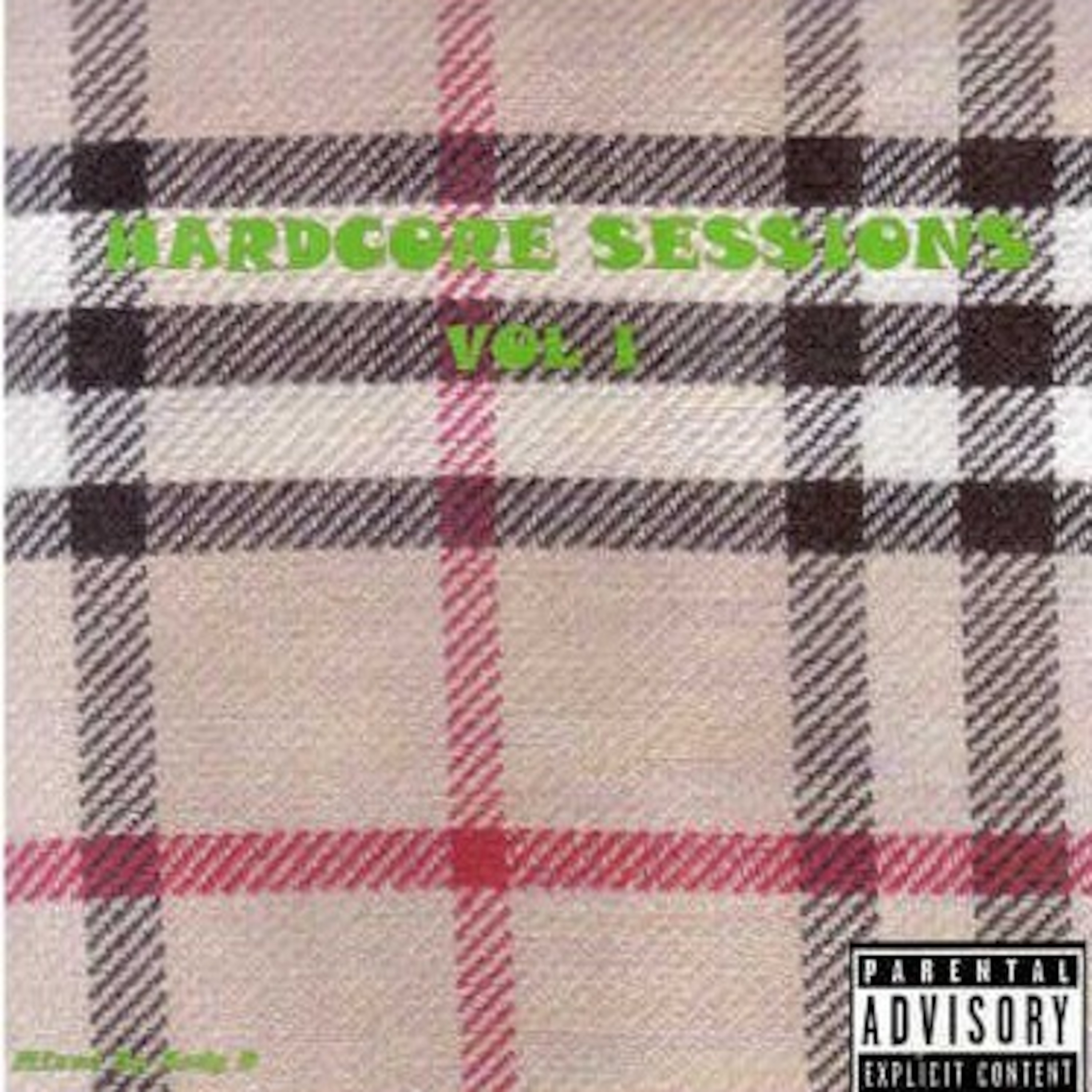 Hardcore Sessions - Volume I