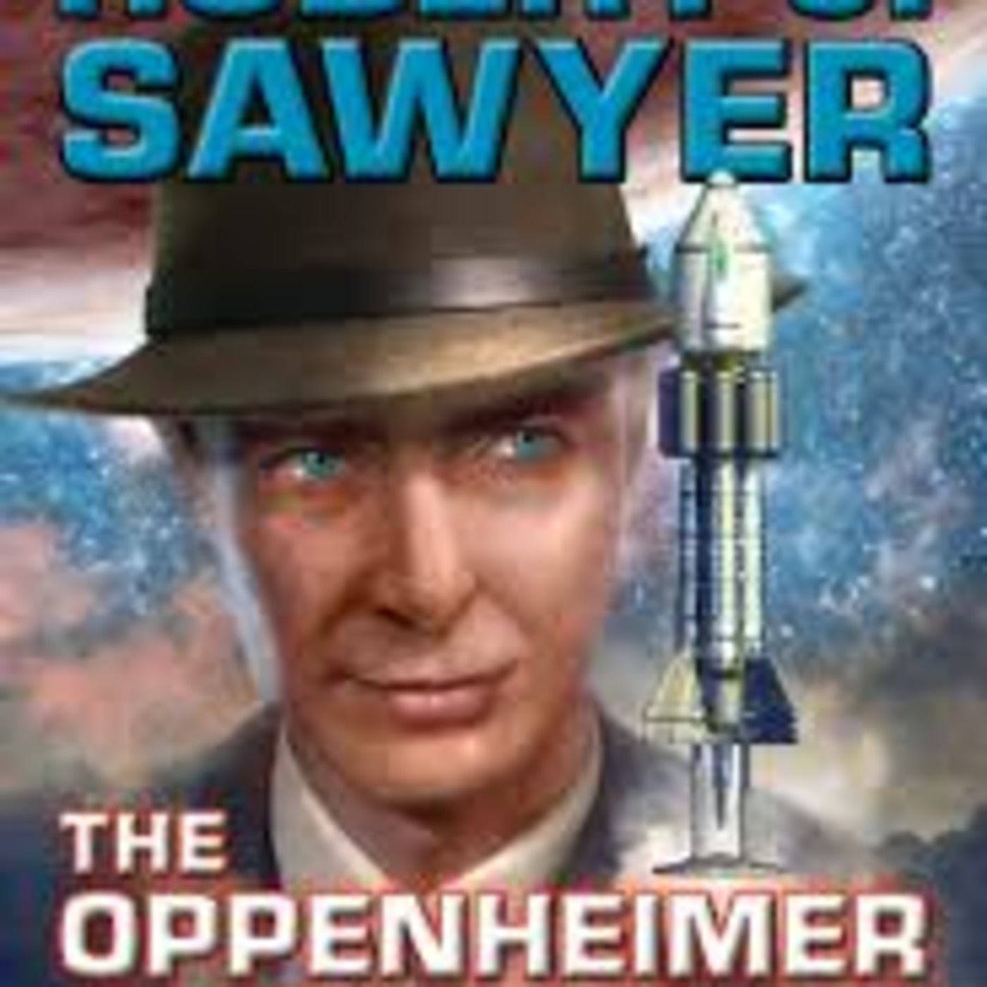 The Oppenheimer Alternative  Robert Sawyer episode artwork