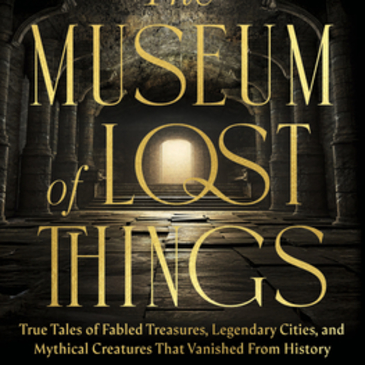 Sam Kean: Lost Cities, Ancient Mysteries & The Museum of Lost Things episode artwork