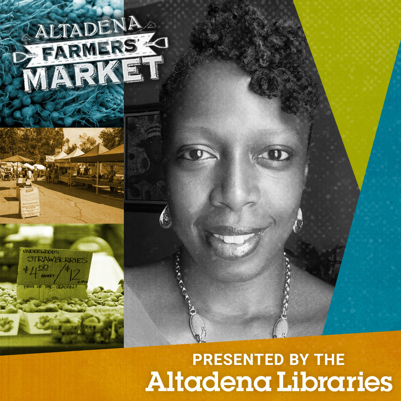 Episode 4 - The Altadena Farmer's Market & Seed Library