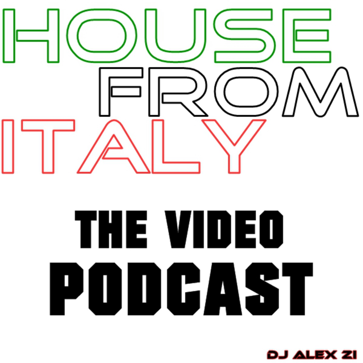 House From Italy : The Video Podcast