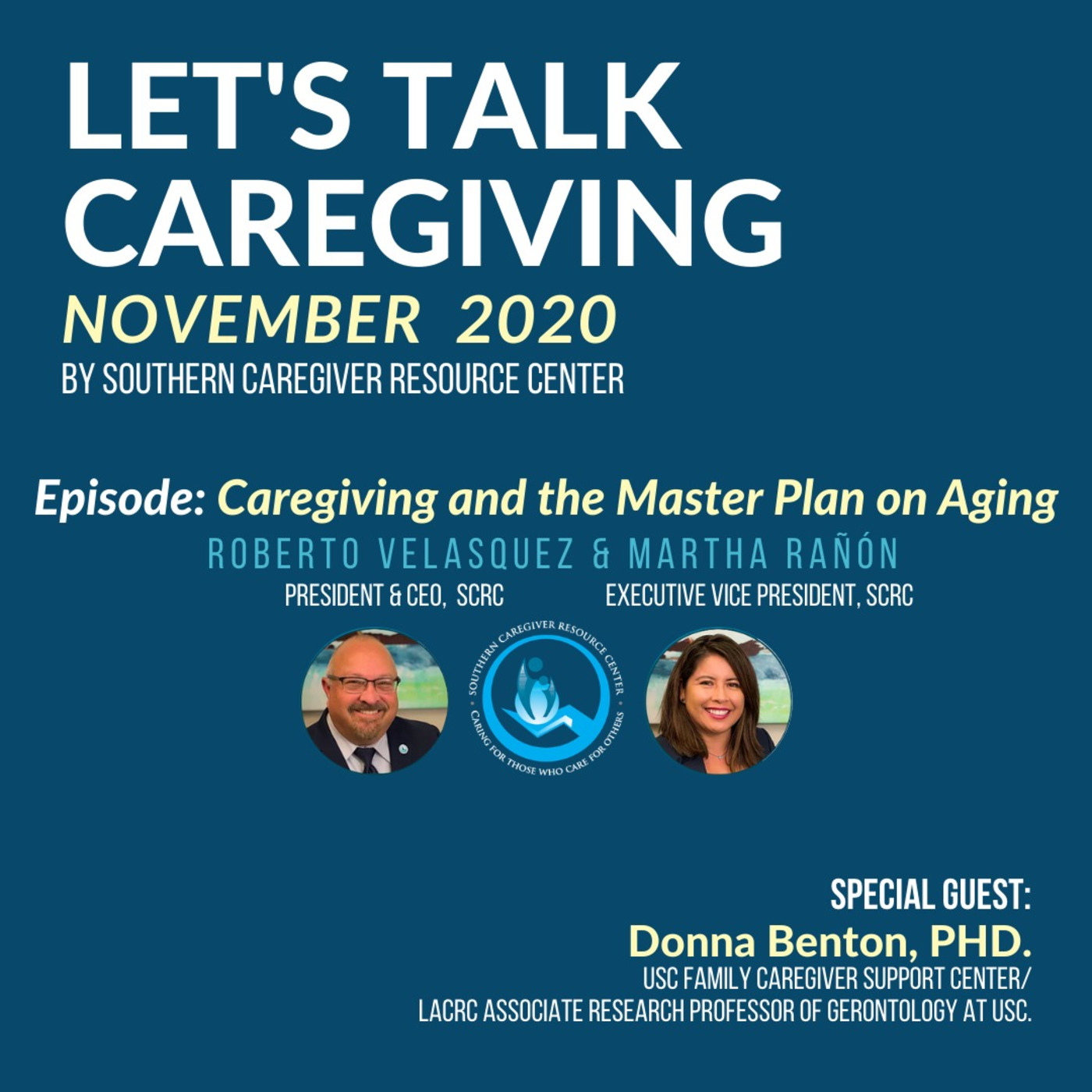 Episode 22 -  Caregiving and the Master Plan on Aging - NOV 2020 episode artwork