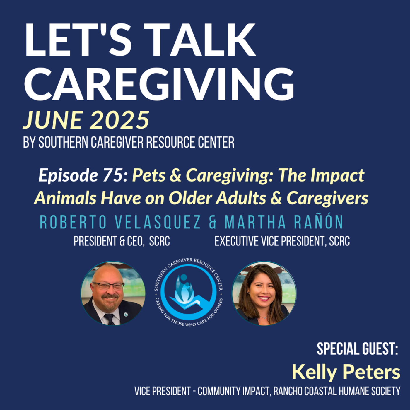 Episode 75: Pets & Caregiving: The Impact Animals Have on Older Adults & Caregivers episode artwork