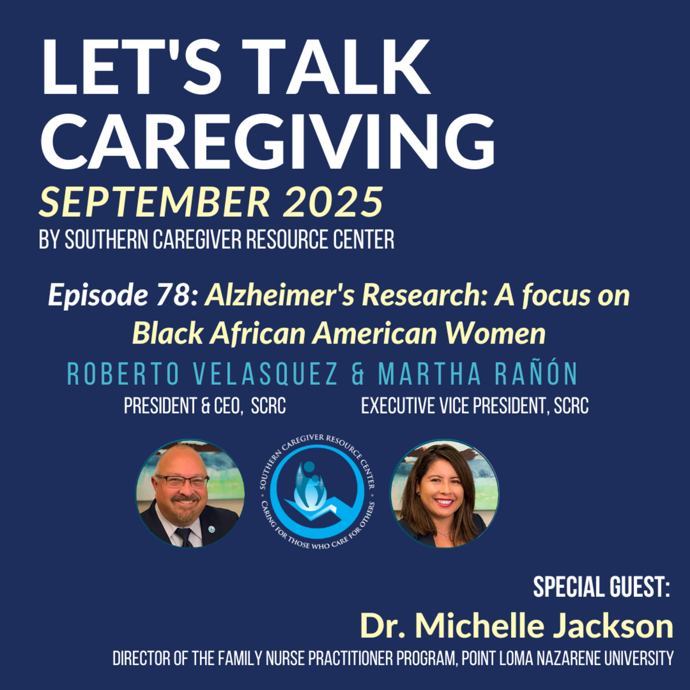 Episode 78: Alzheimer's Research: A focus on Black African American Women