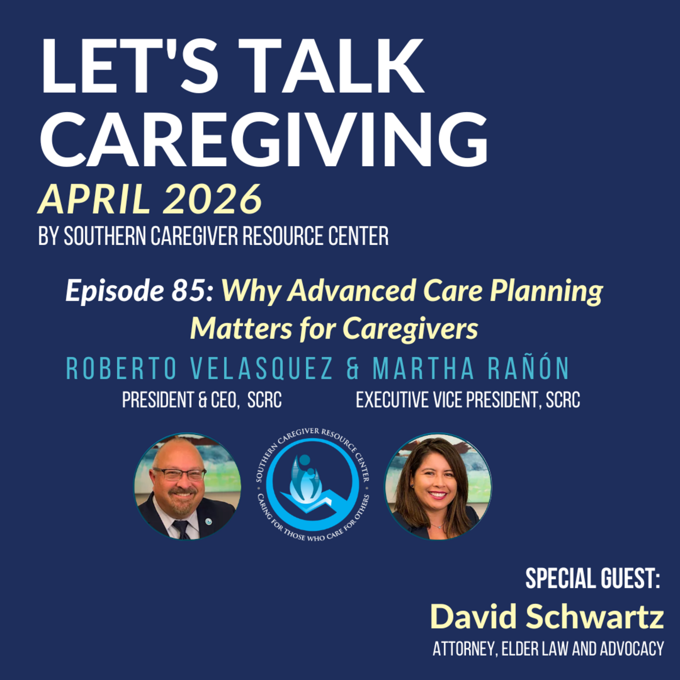 Episode 85: Why Advanced Care Planning Matters for Caregivers episode artwork