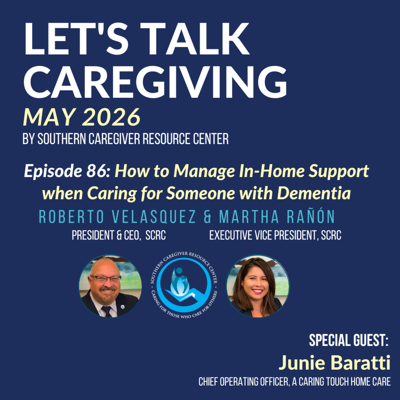 Episode 86: How to Manage In-Home Support when Caring for Someone with Dementia episode artwork