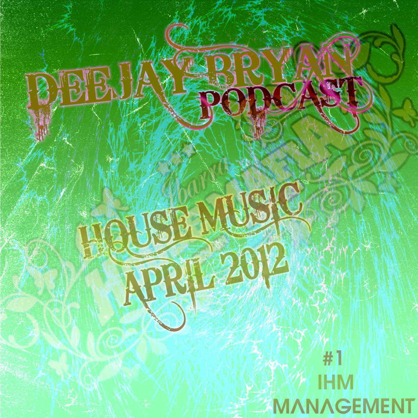 #4 House Chapter (IHM MNGMT) by: DeejayBryan