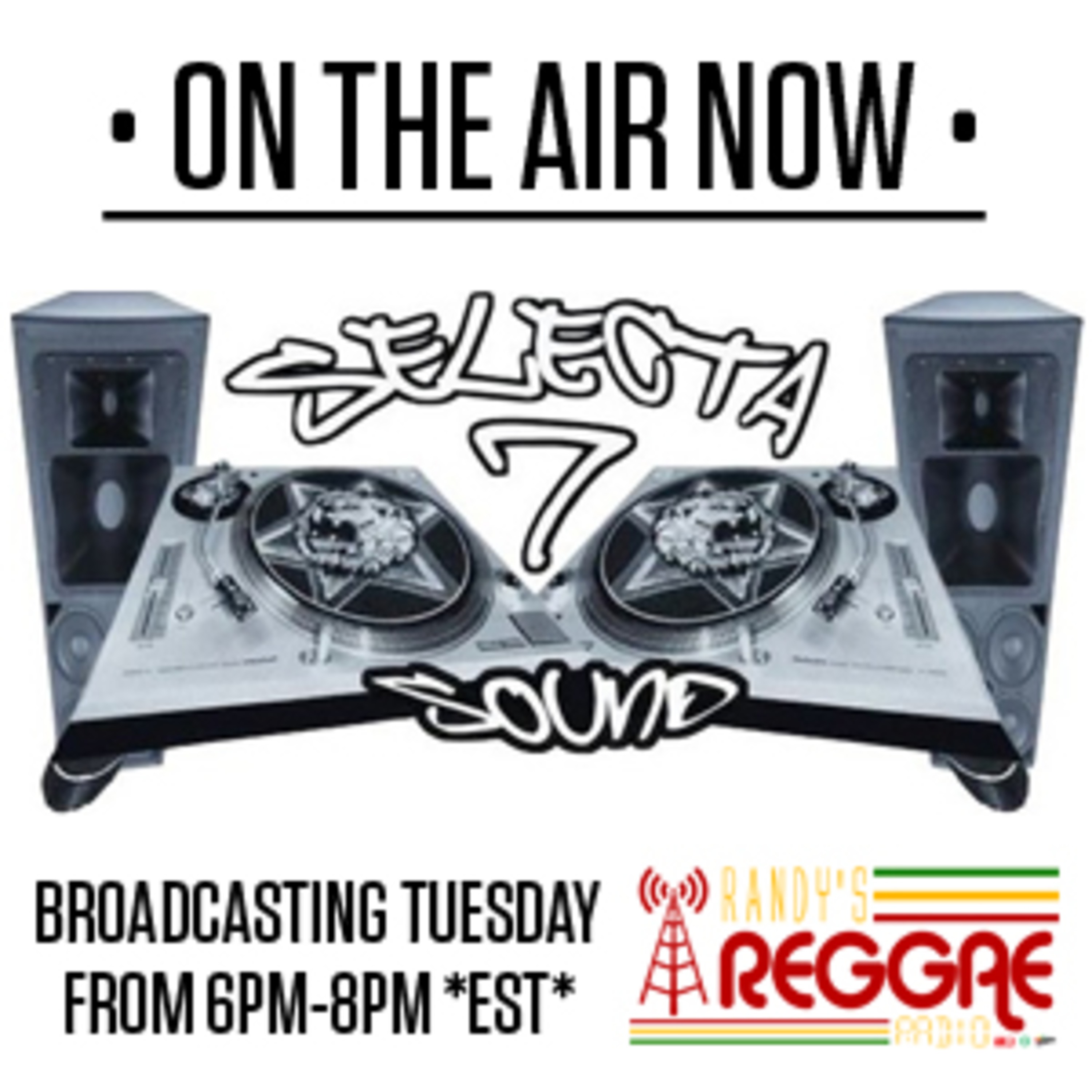 SELECTA 7 SOUND-REGGAE LOVE RADIO