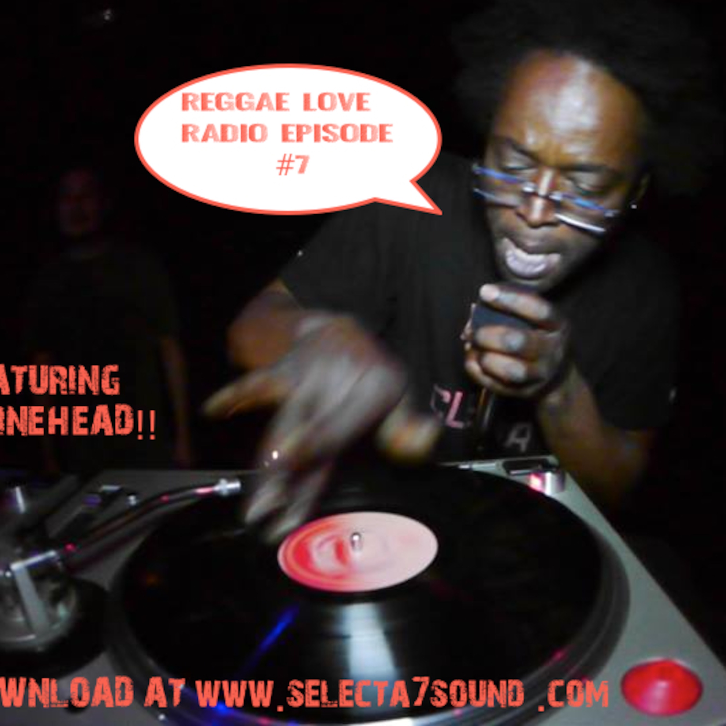 SELECTA 7 SOUND-REGGAE LOVE RADIO