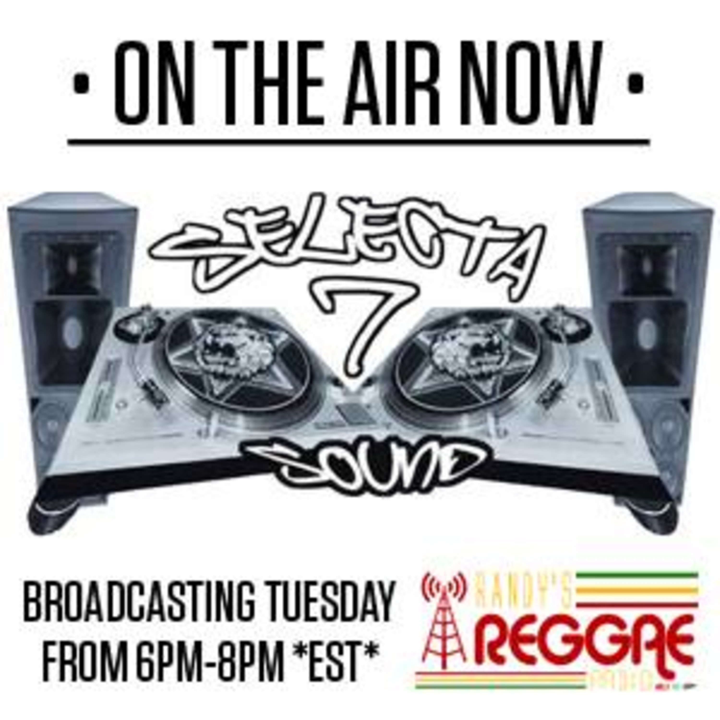 SELECTA 7 SOUND-REGGAE LOVE RADIO