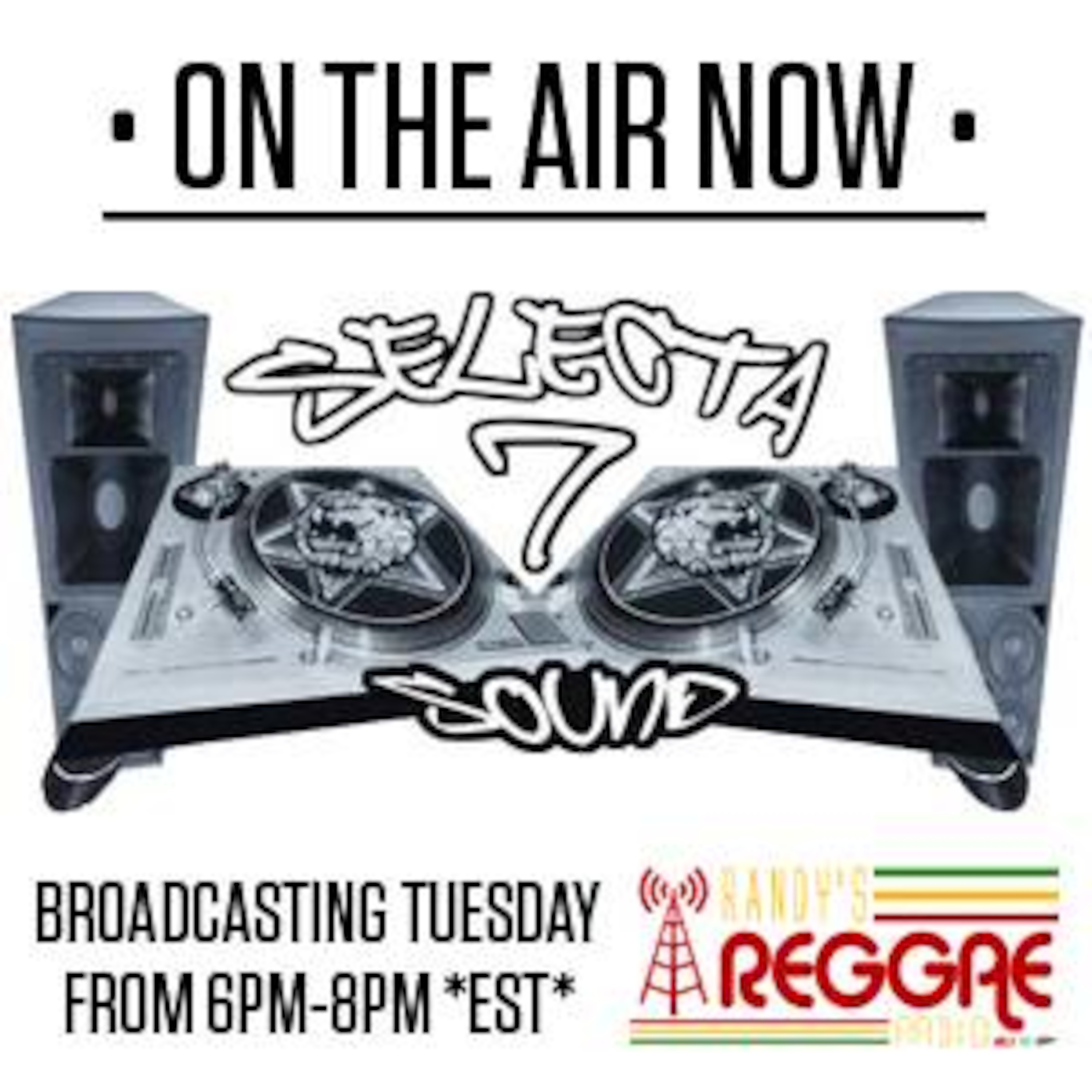 SELECTA 7 SOUND-REGGAE LOVE RADIO