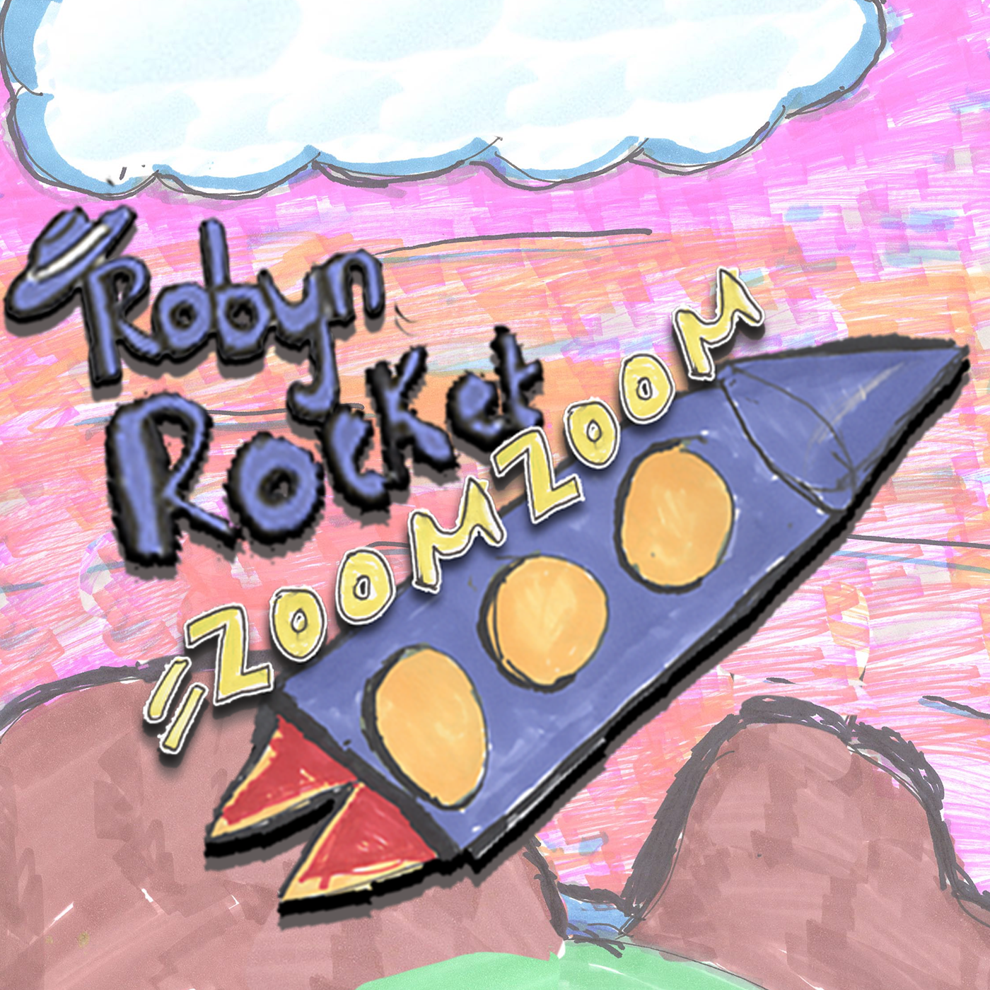 Robyn Rocket Zoom Zoom Podcast