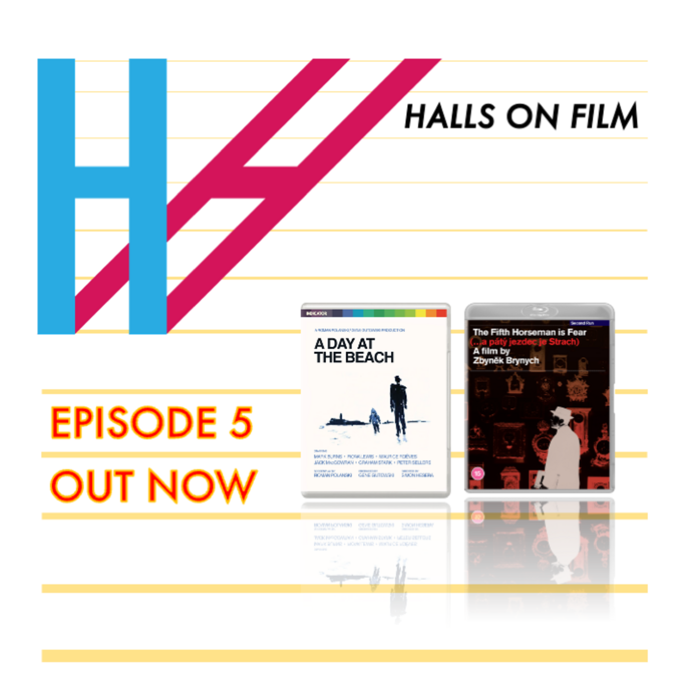 Halls on Film Episode 5 - A Day at The Beach and The Fifth Horseman is Fear episode artwork