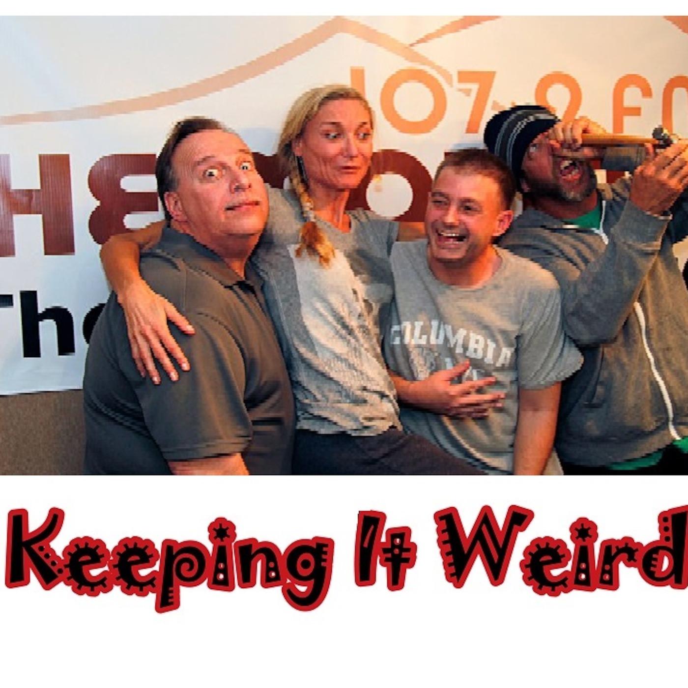 Keeping It Weird - Best Of...