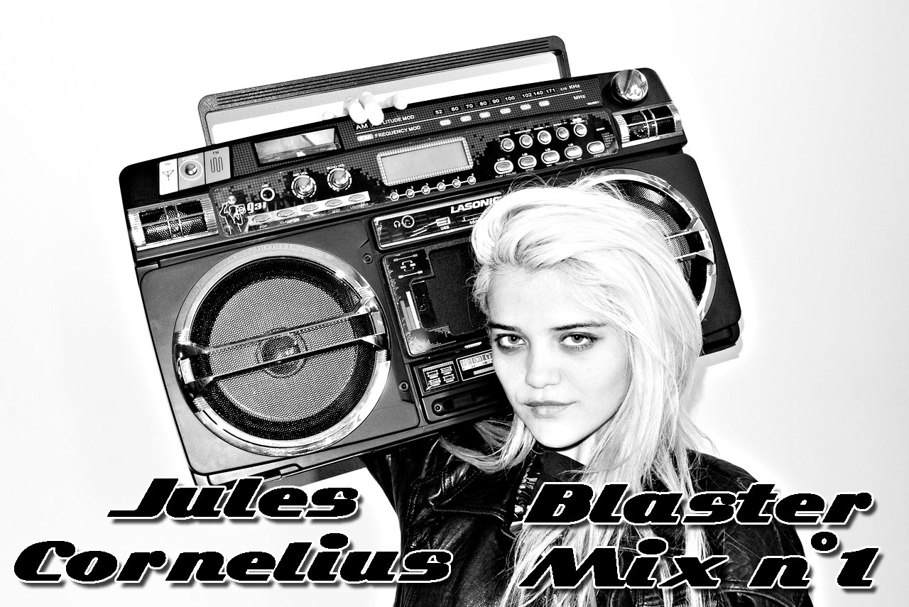 Jules Cornelius (FR) - 'Blaster Mix' - Episode #69