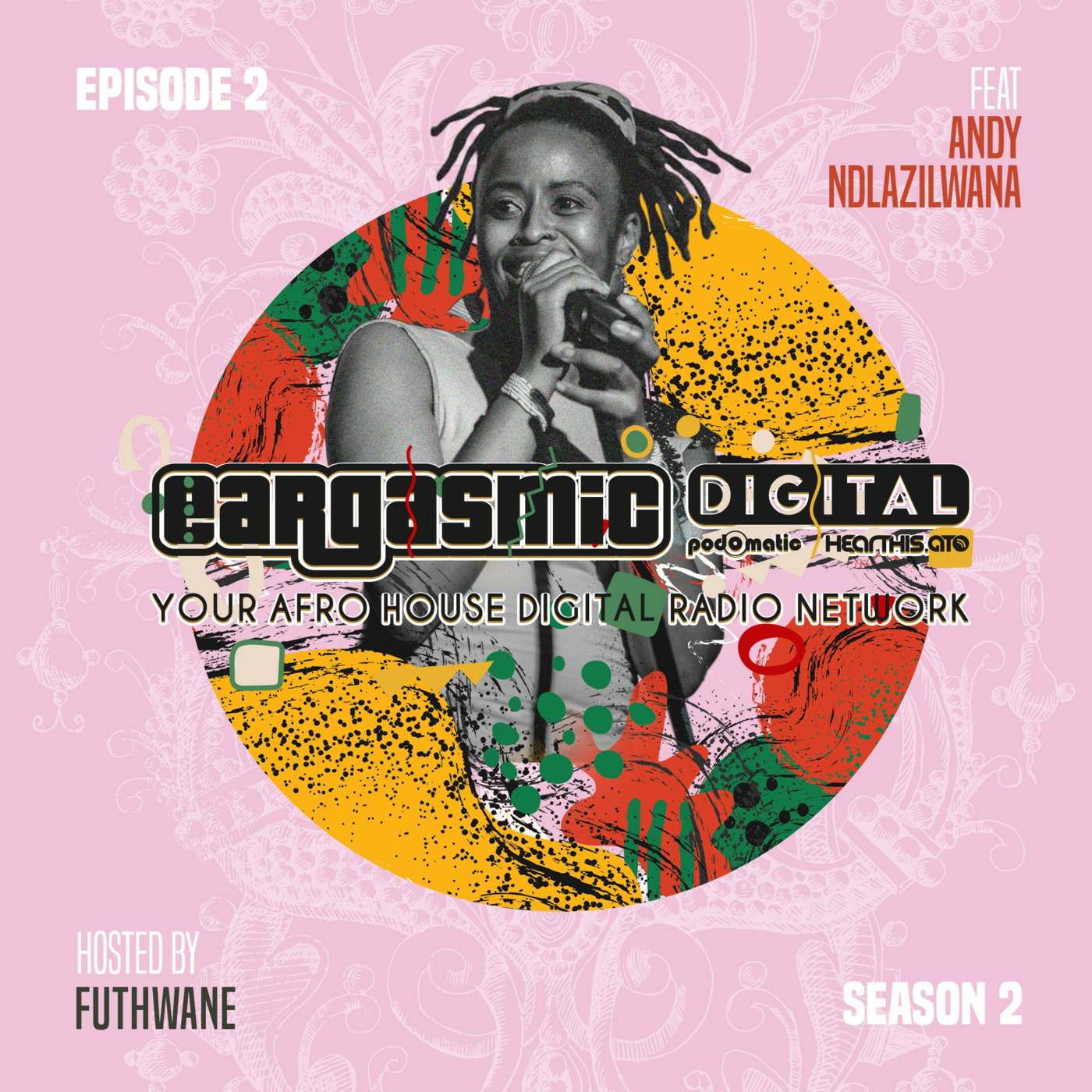 The Eargasmic Sessions Radio Show