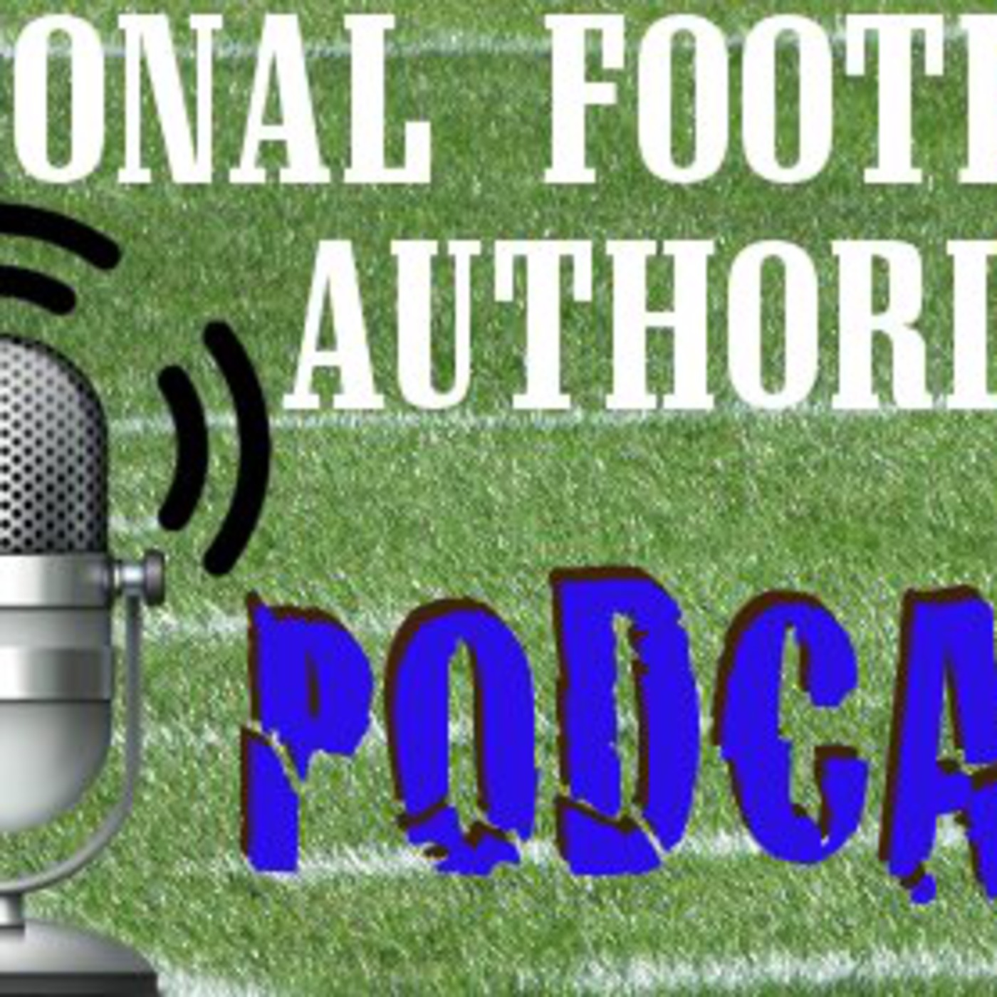 National Football Authority Radio\'s Podcast