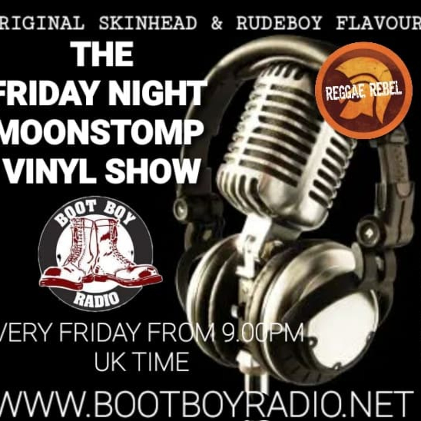 Episode 5626: THE FRIDAY NIGHT MOONSTOMP VINYL SHOW WITH VINNIE BROGAN THE REGGAE REBEL 18-10-2024  ON www.bootboyradio.net