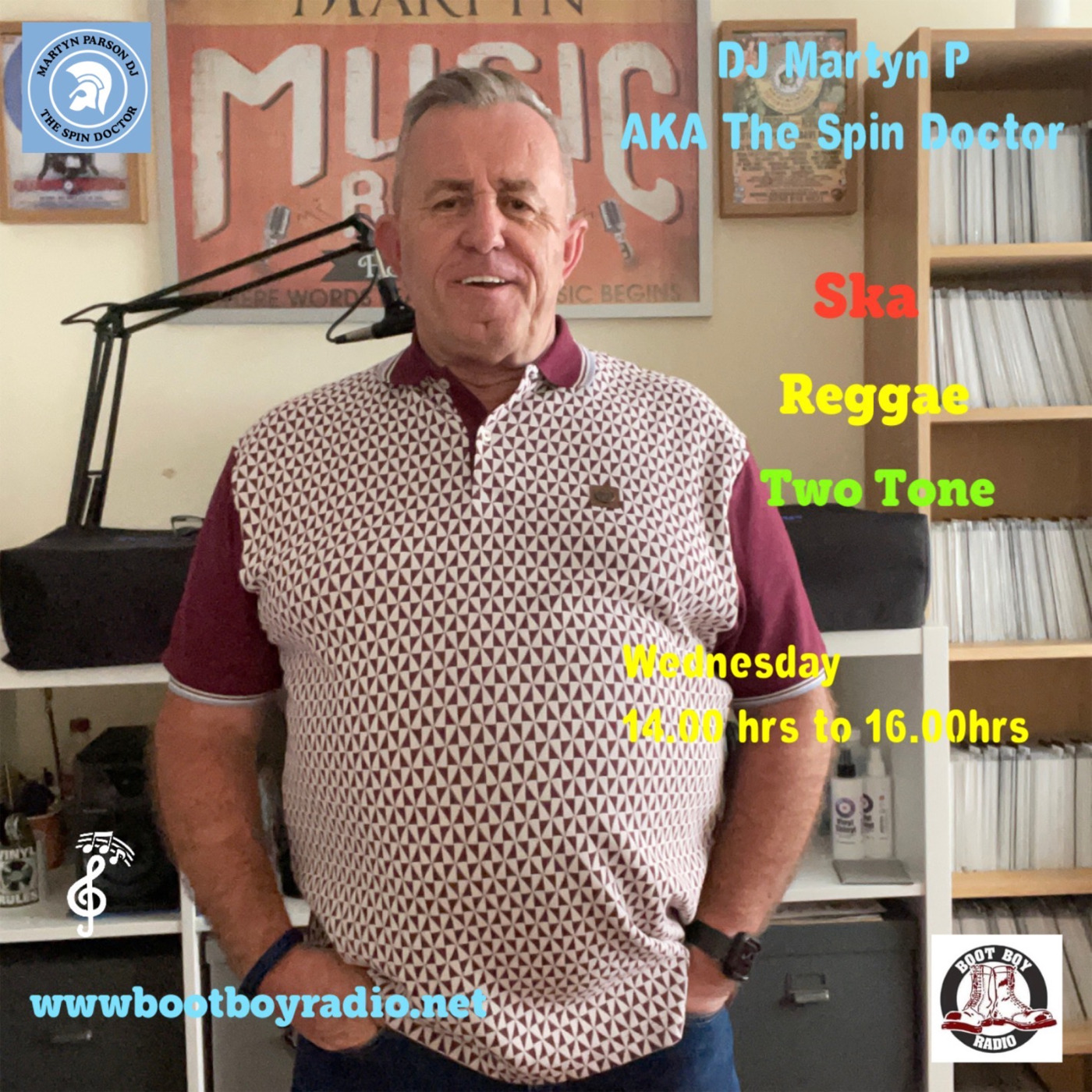Episode 3579: Martyn Parson AkA The Spin Doctor 23rd May 2023 On www.bootboyradio.net