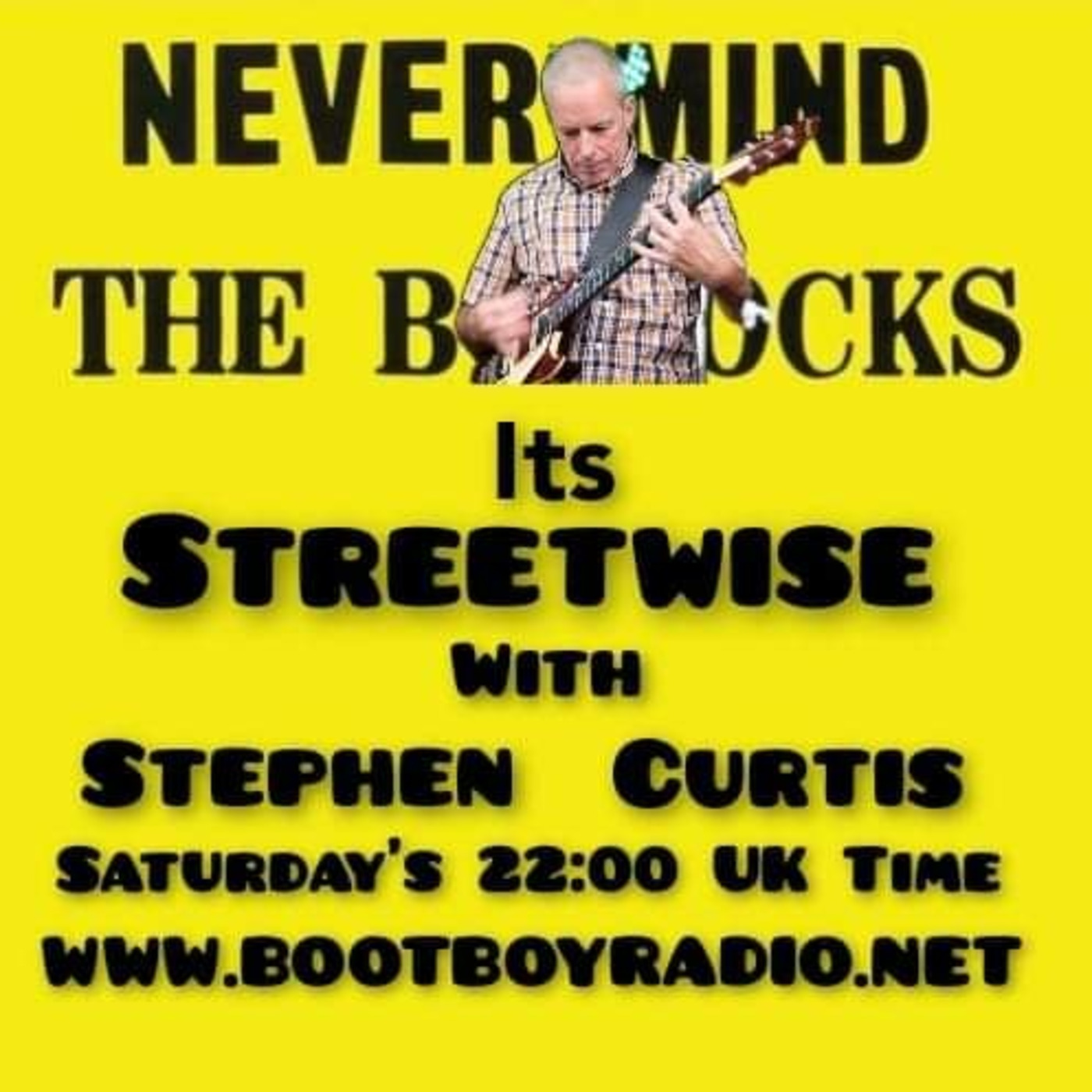 Episode 3022: Streetwise With Steve Curtis 21st Jan 2023 On www.bootboyradio.net