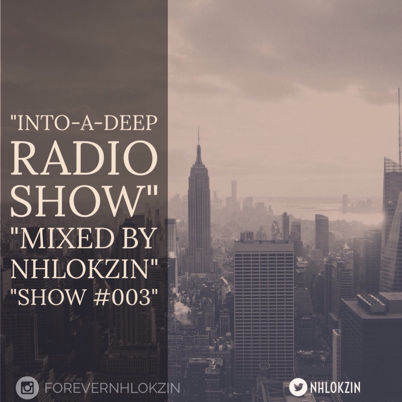 Into-A-Deep - Show #003