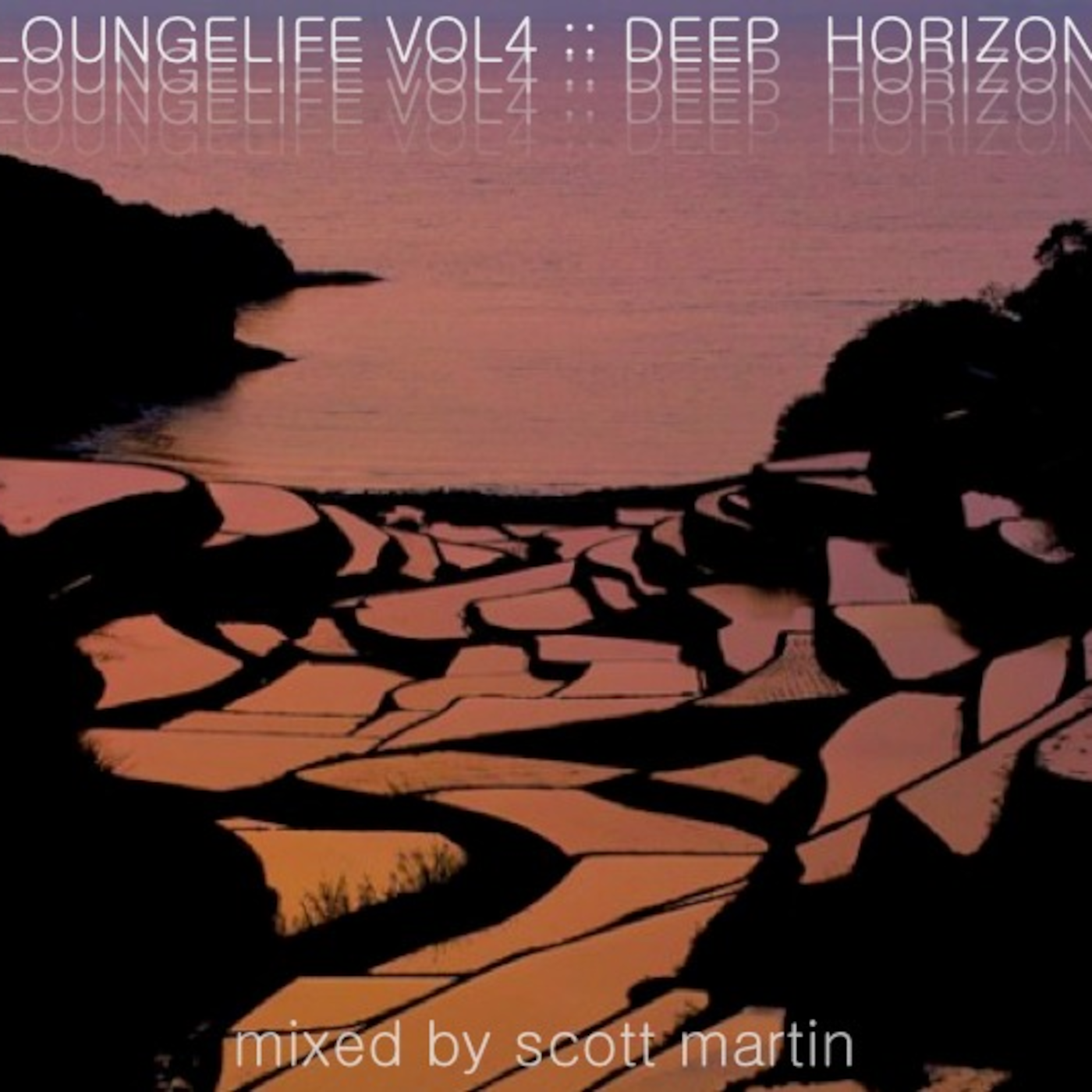 LoungeLife Vol. 4 :: Deep Horizon
