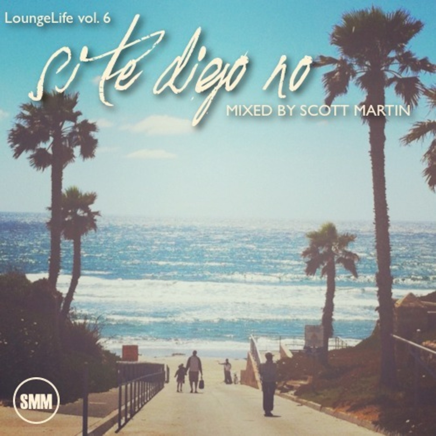 LoungeLife vol. 6 :: Si Te Digo No