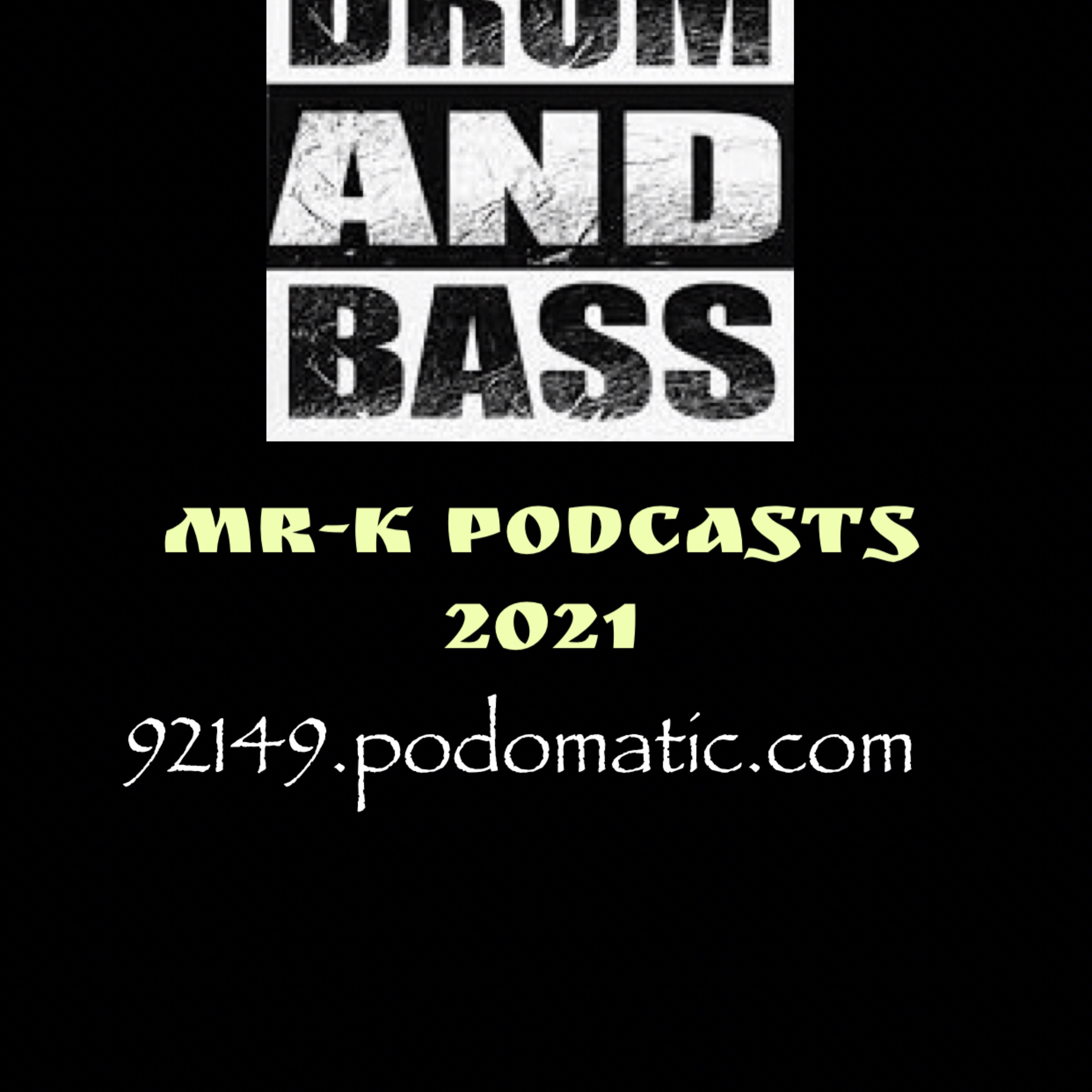 DJ MR-K PODCASTS