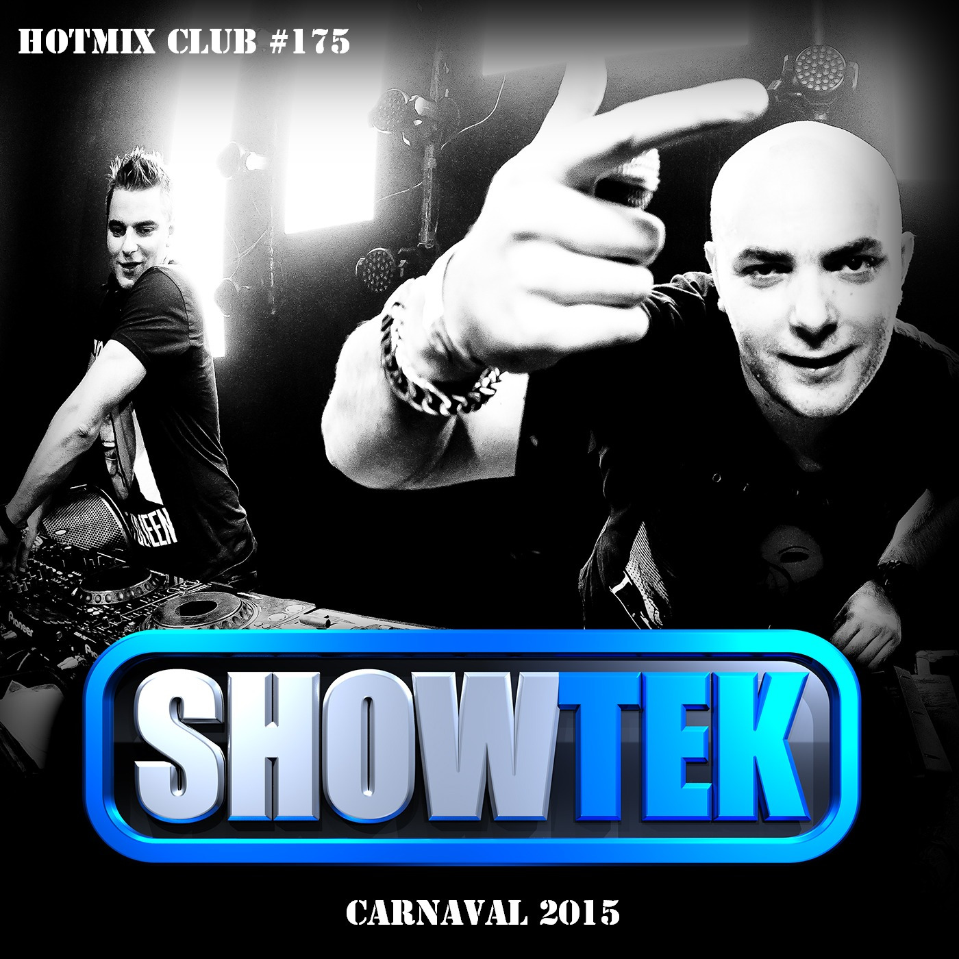 HotMix Club #175 - Especial Showtek no Carnaval 2015 episode artwork