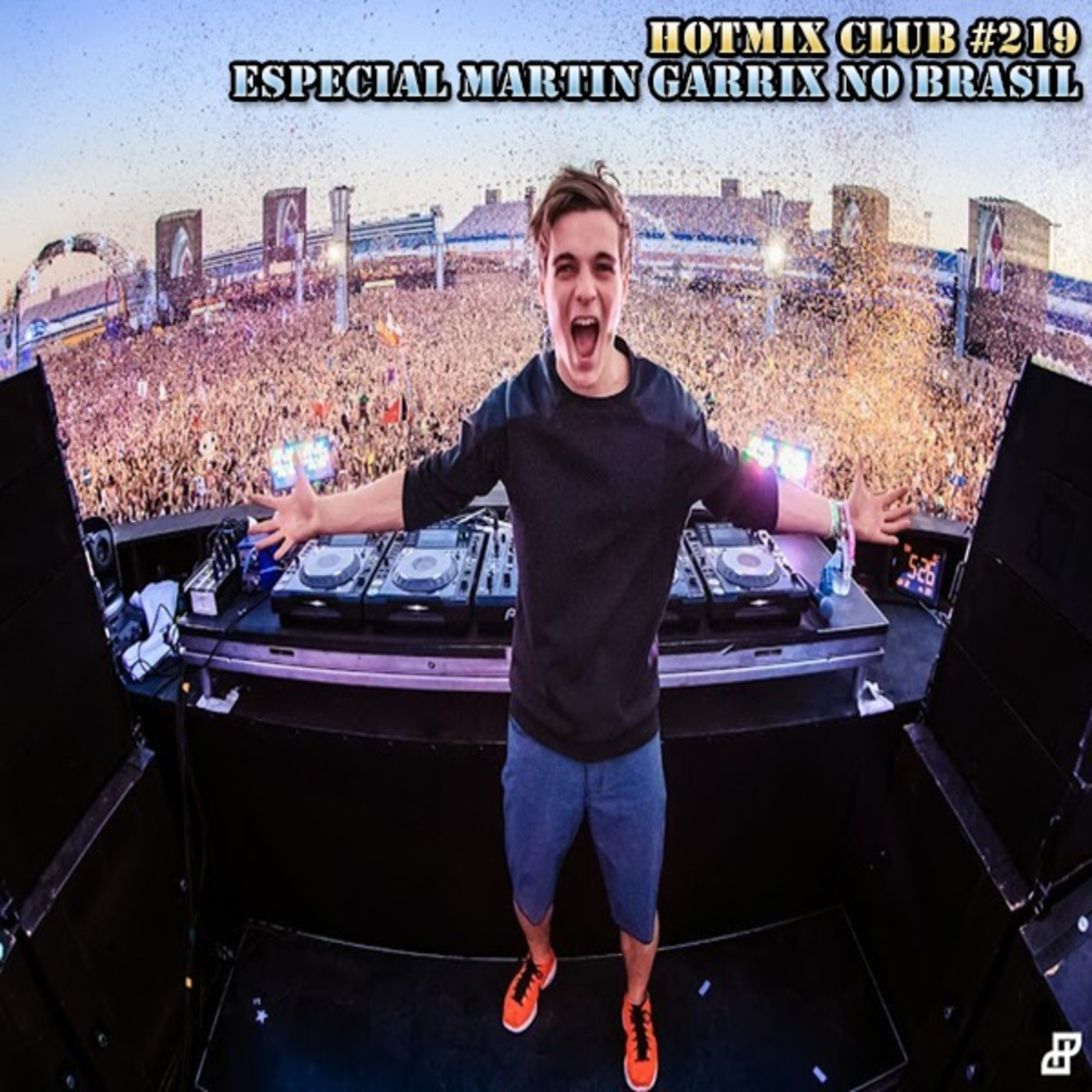 HotMix Club #219 - Especial Martin Garrix no Brasil episode artwork