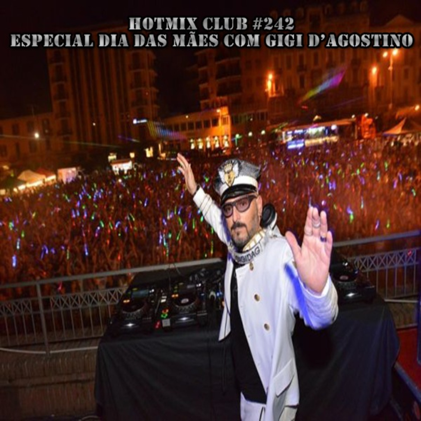 HotMix Club #242 - Especial Dia das Mães com Gigi episode artwork