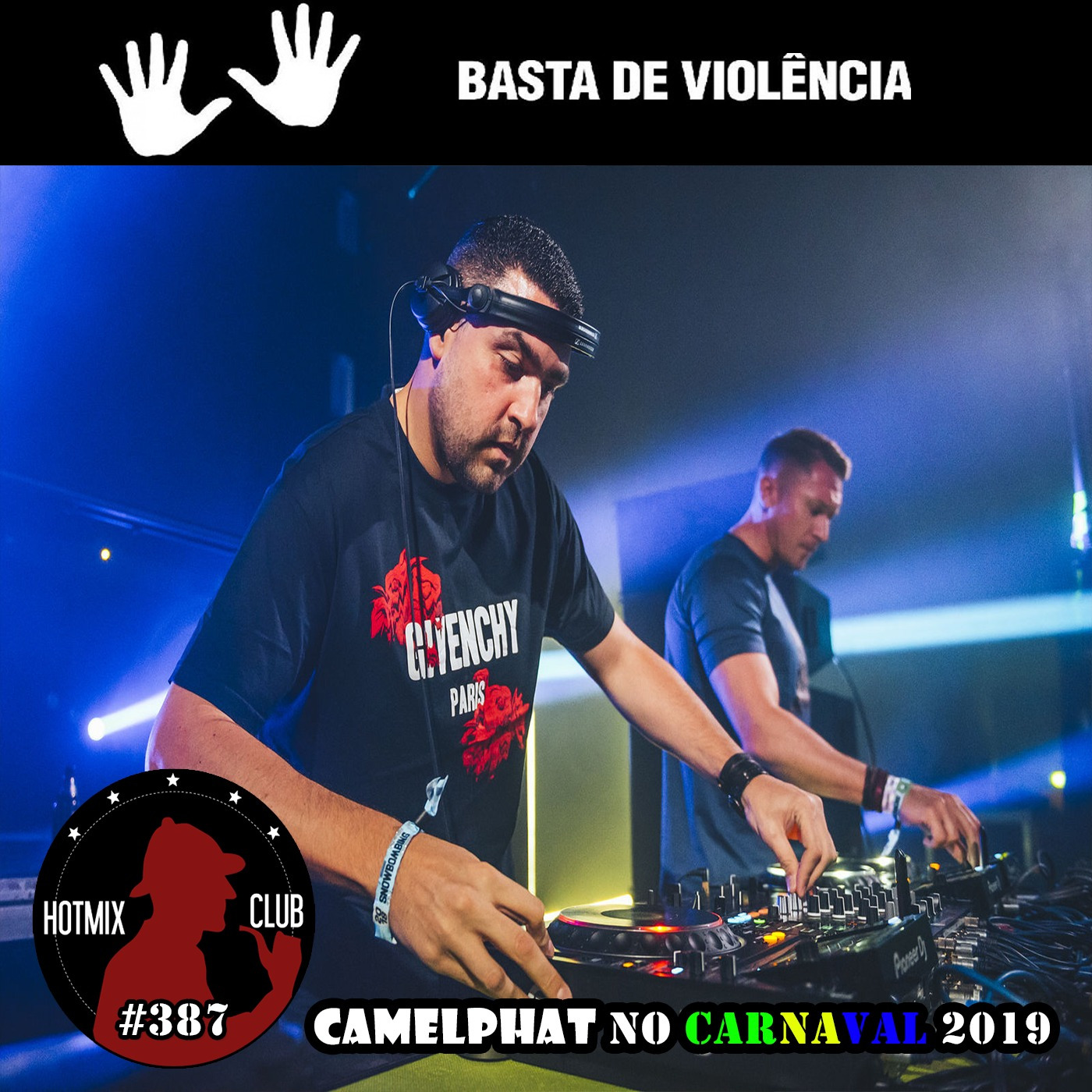 HotMix Club #387 - Especial CamelPhat no Carnaval 2019 episode artwork