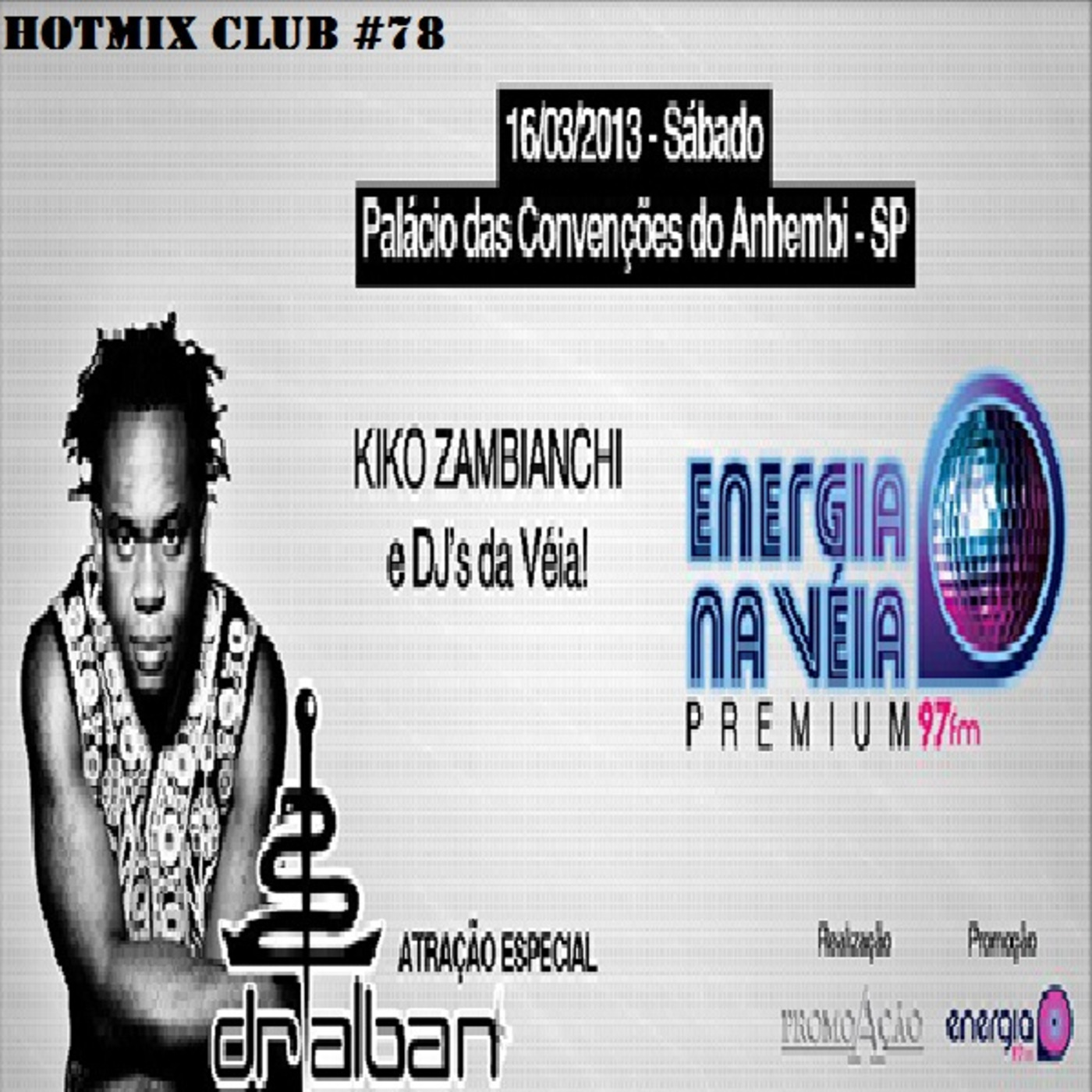 HotMix Club #78 - Especial Festa do Energia na Véia Premium episode artwork