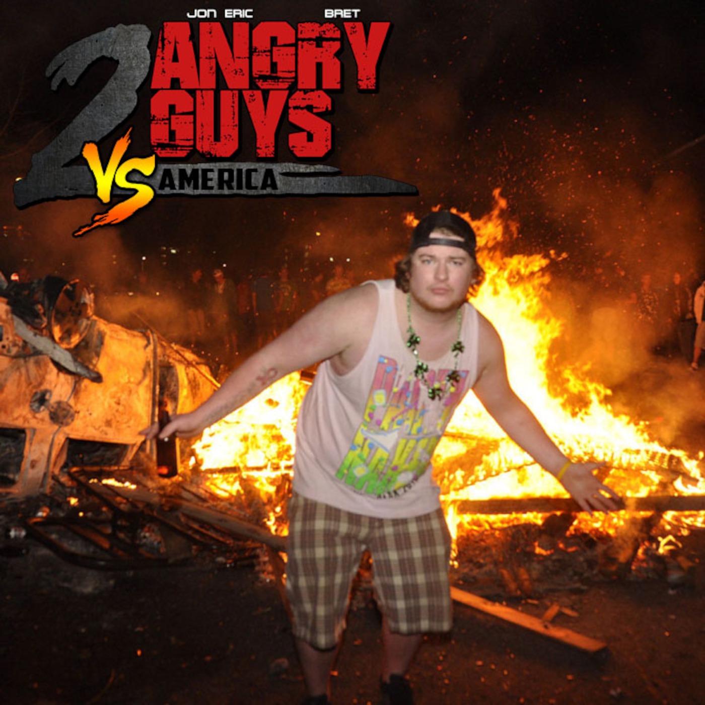 2 Angry Guys Vs. America - Ep. 1