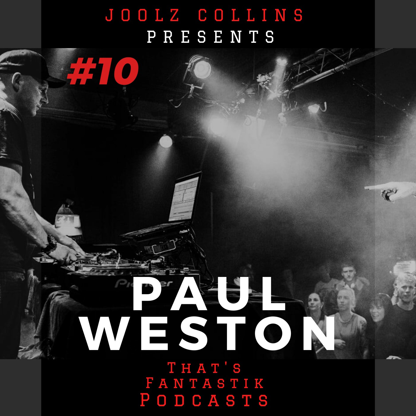 DJ Joolz Collins Presents That\'s Fantastik Podcasts