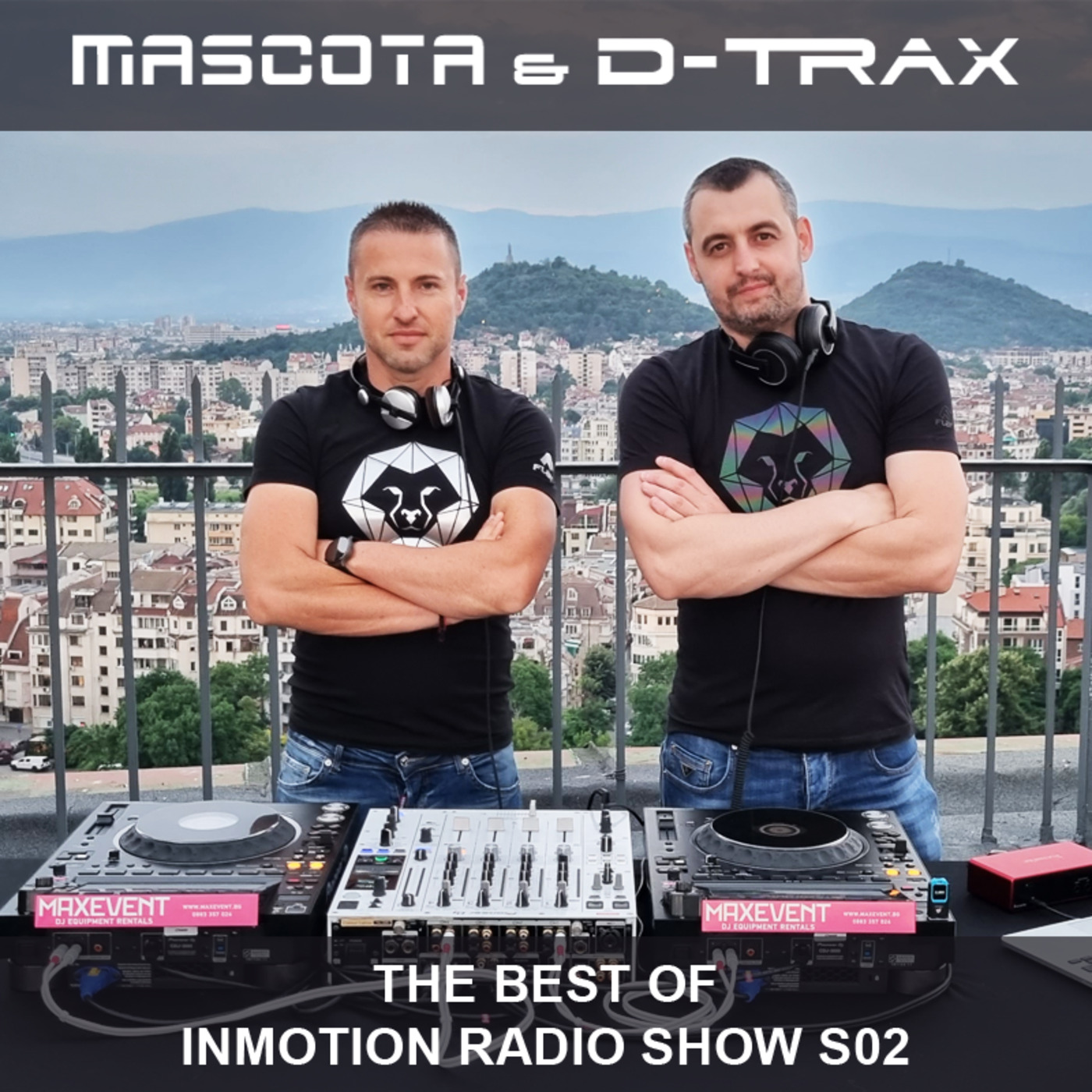 Episode 62: #62 Mascota & D-Trax - The Best Of InMotion Radio Show S02