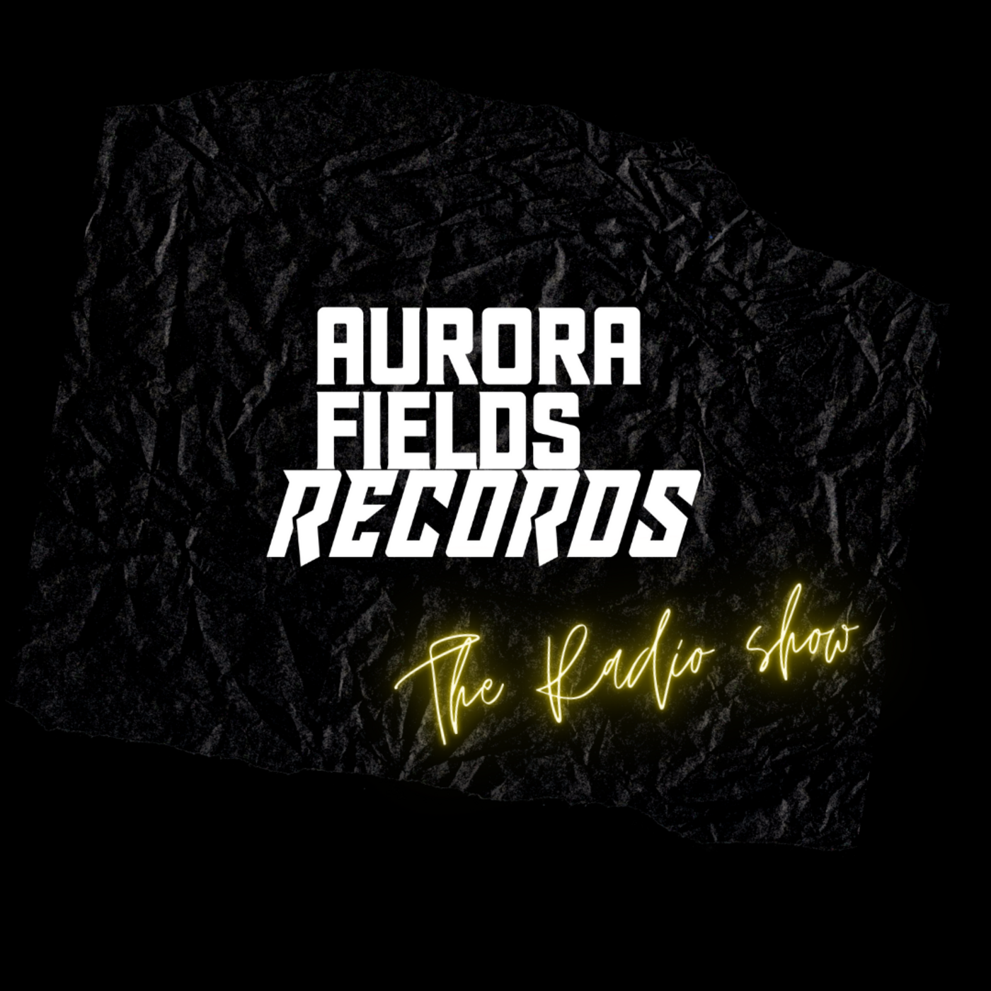 Aurora Fields Records - Radio Show