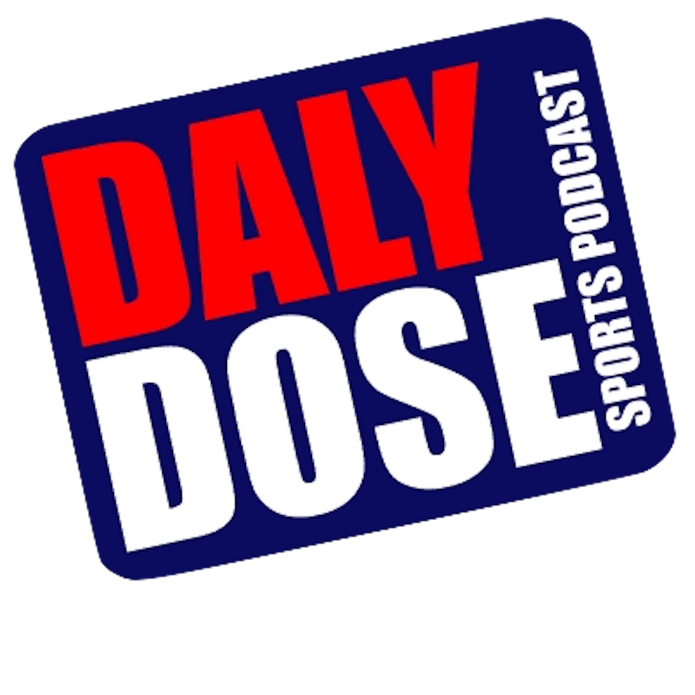 Daly Dose Sports Podcast