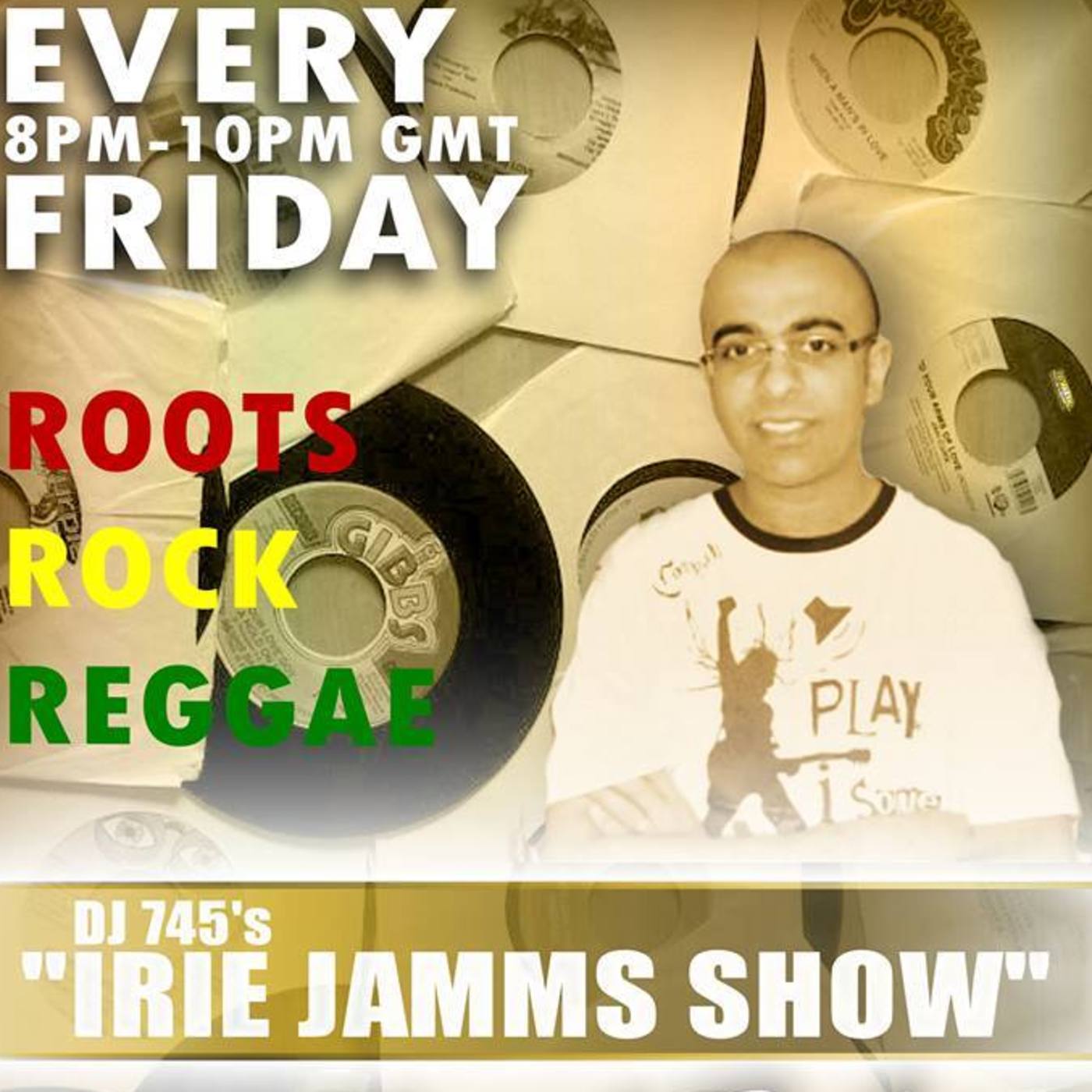 DJ 745\'S  Irie Jamms Podcast
