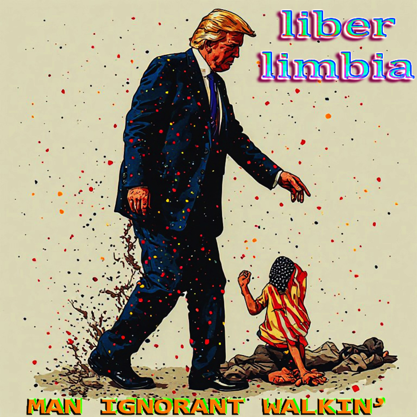 Episode 32767: Liber Limbia Vol. 855 Chapter 1: Man ignorant walkin'. episode artwork