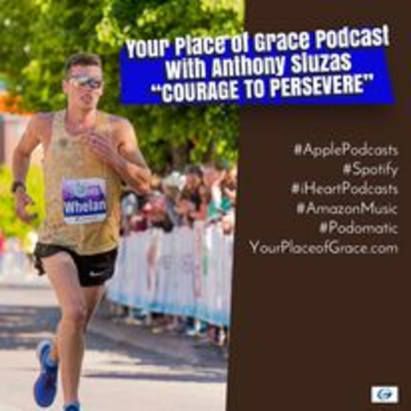 Episode 339: COURAGE TO PERSEVERE