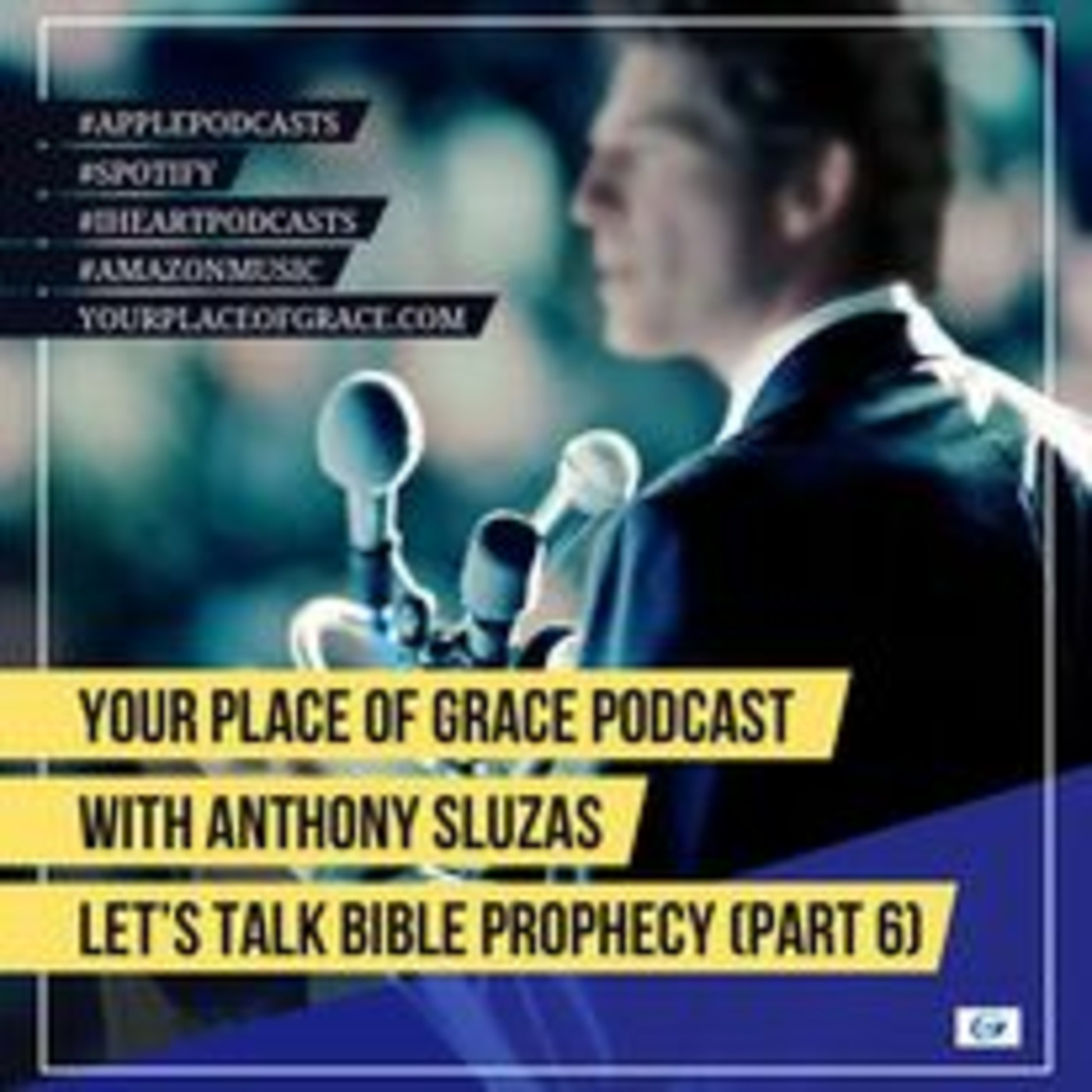 Episode 355: LET'S TALK BIBLE PROPHECY (Part 6)