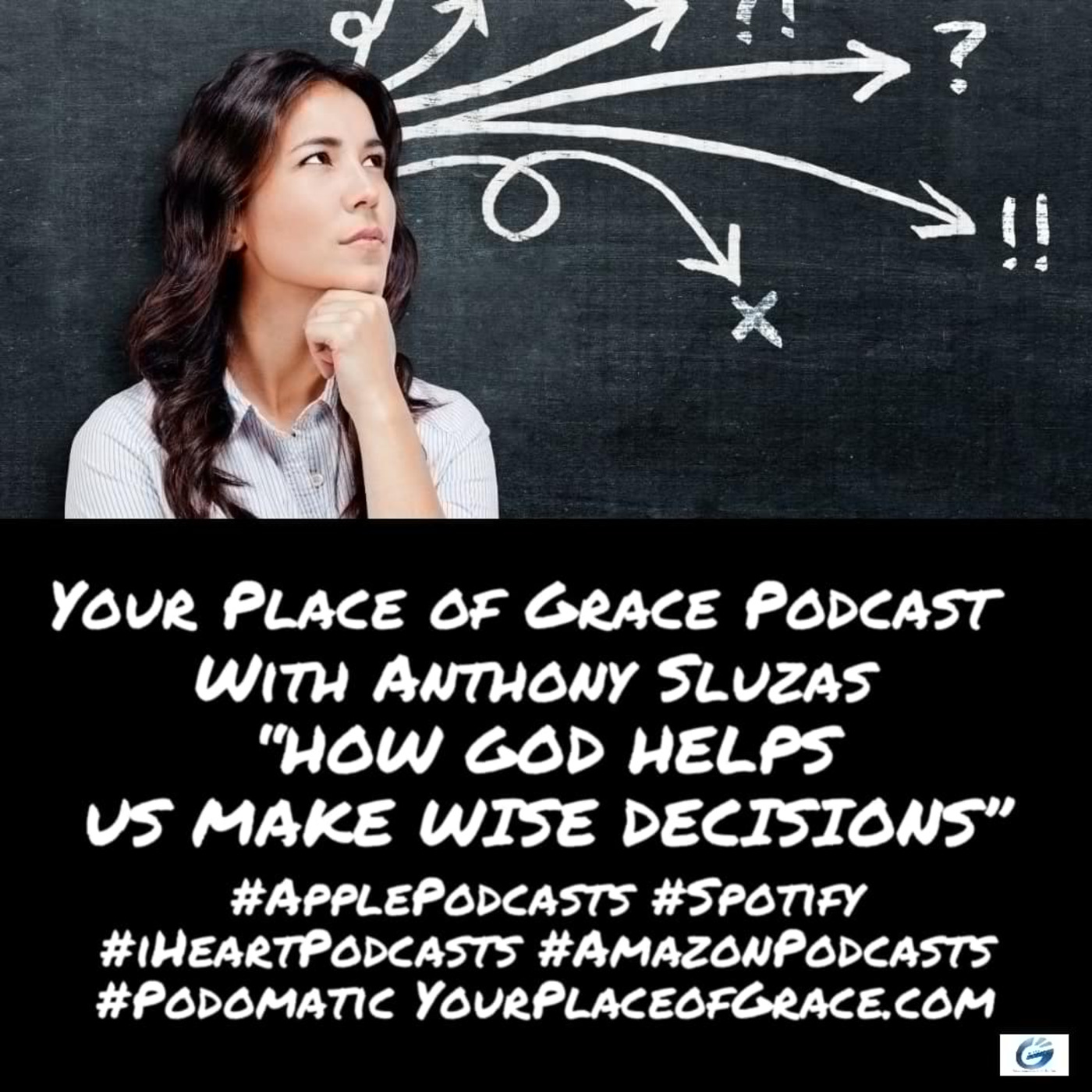 Episode 375: How God Helps Us Make Wise Decisions