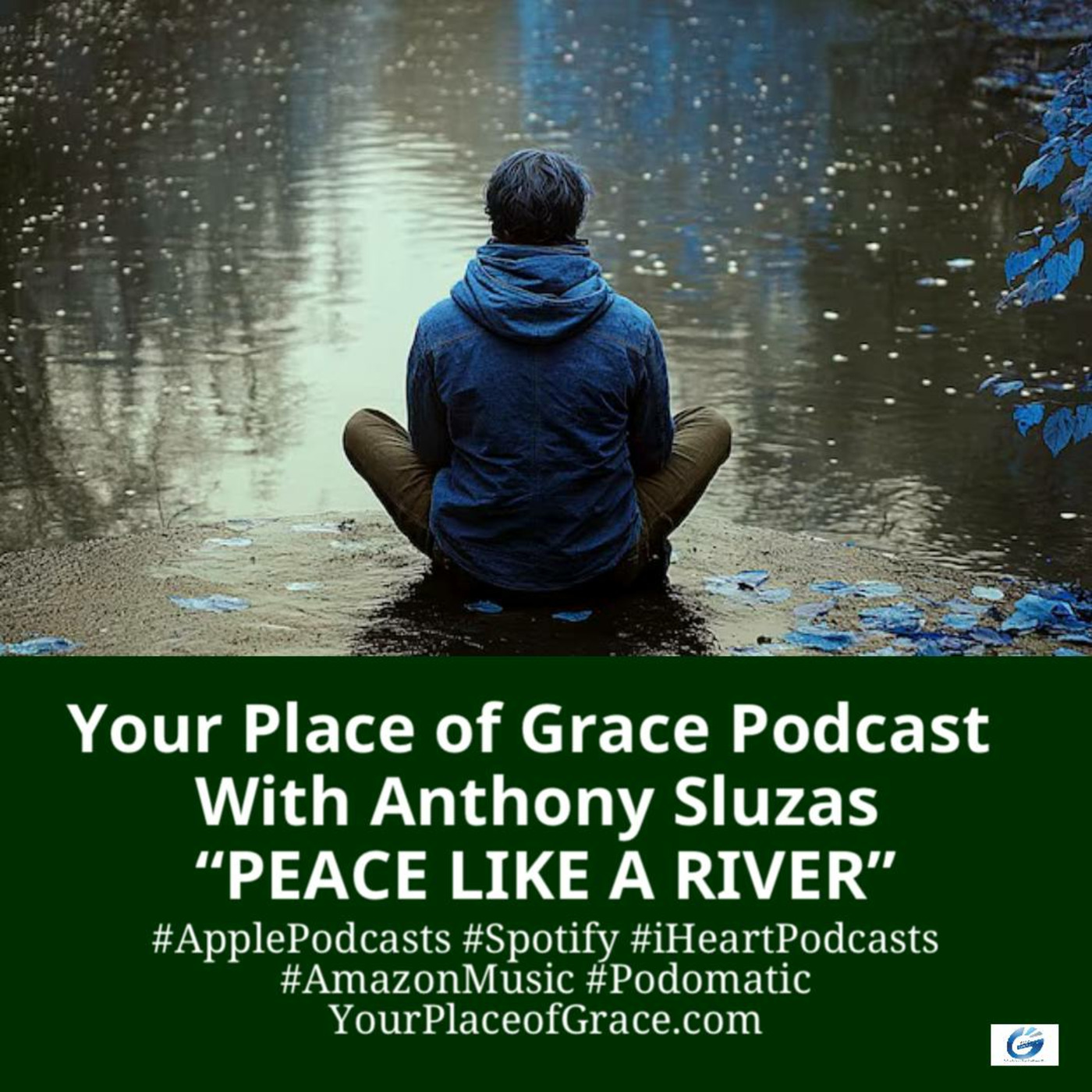 Episode 406: PEACE LIKE A RIVER