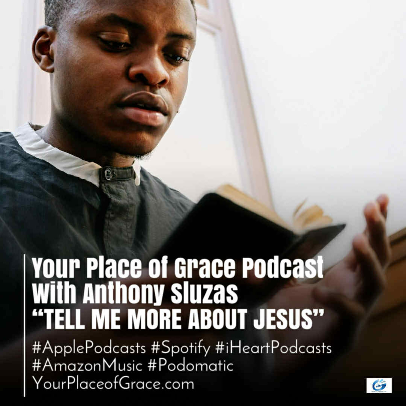 Episode 420: TELL ME MORE ABOUT JESUS