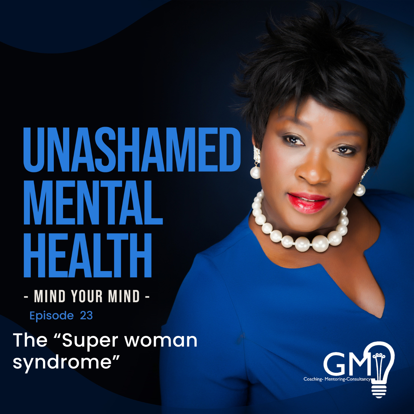 Unashamed Mental Health Podcast