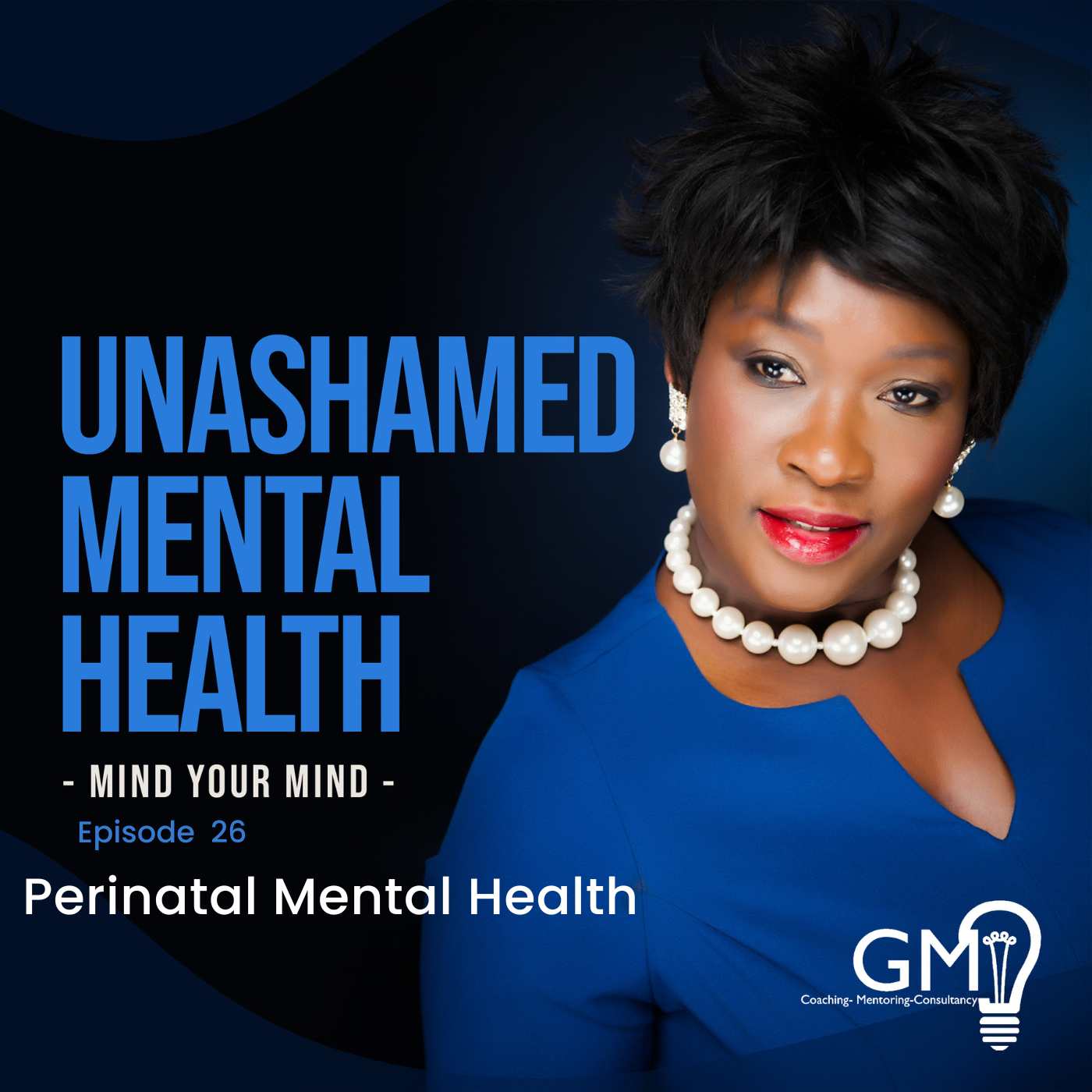 Unashamed Mental Health Podcast