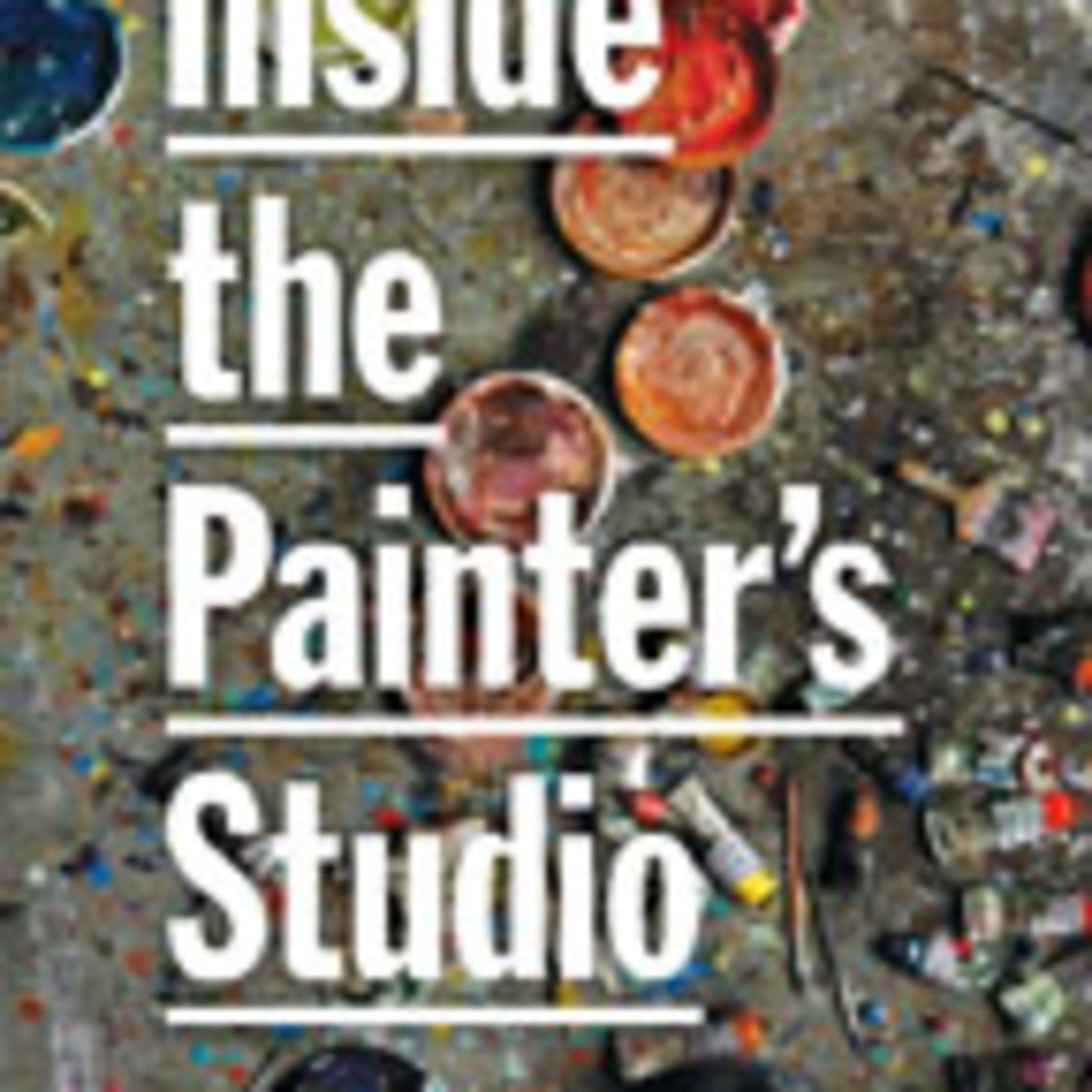 Episode 1 Joe Fig "Inside The Painter's Studio"