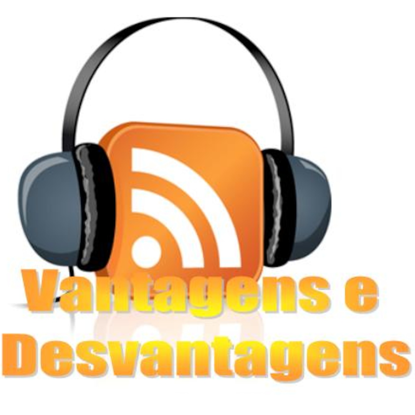 Vantagens e Desvantagens episode artwork