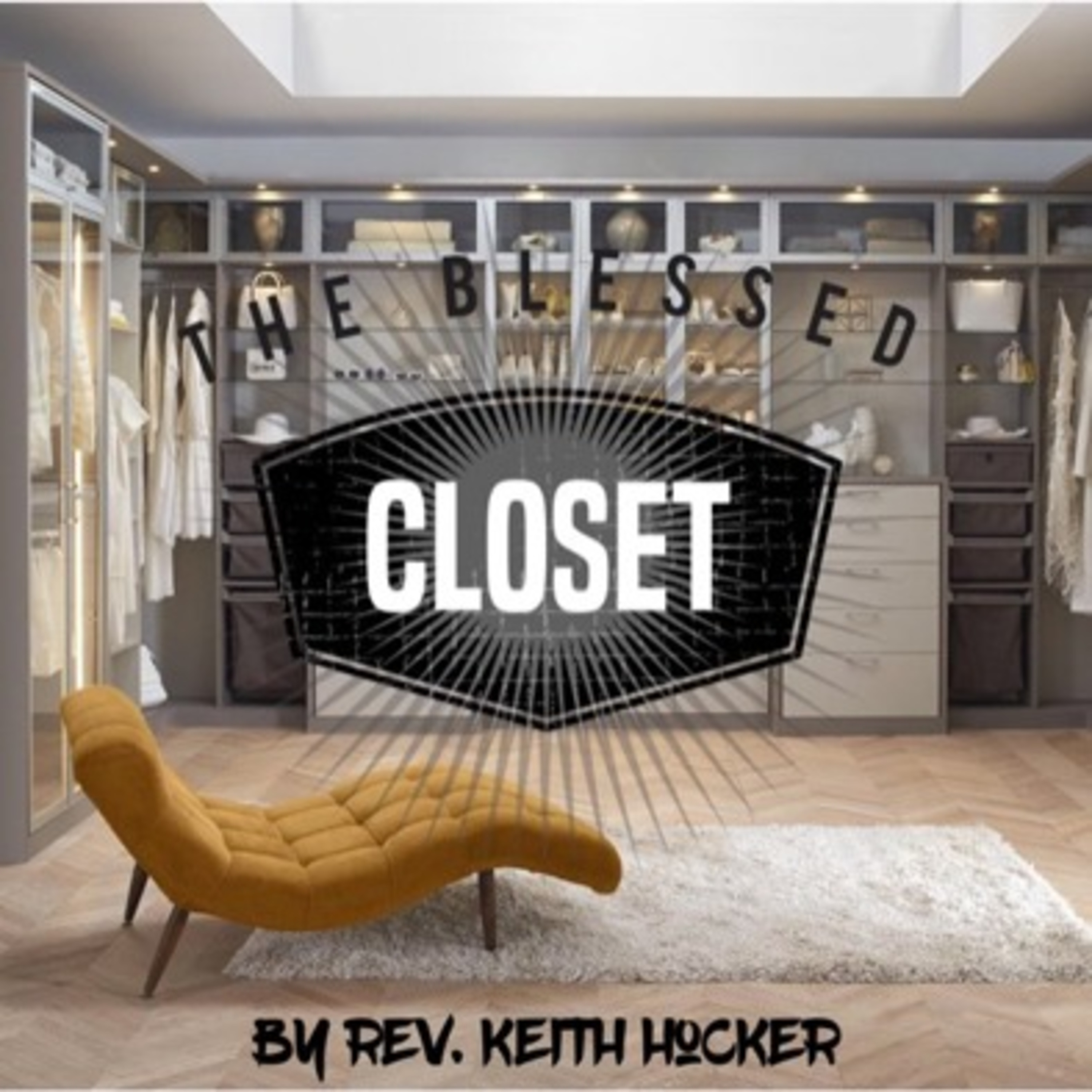 The Blessed Closet episode artwork